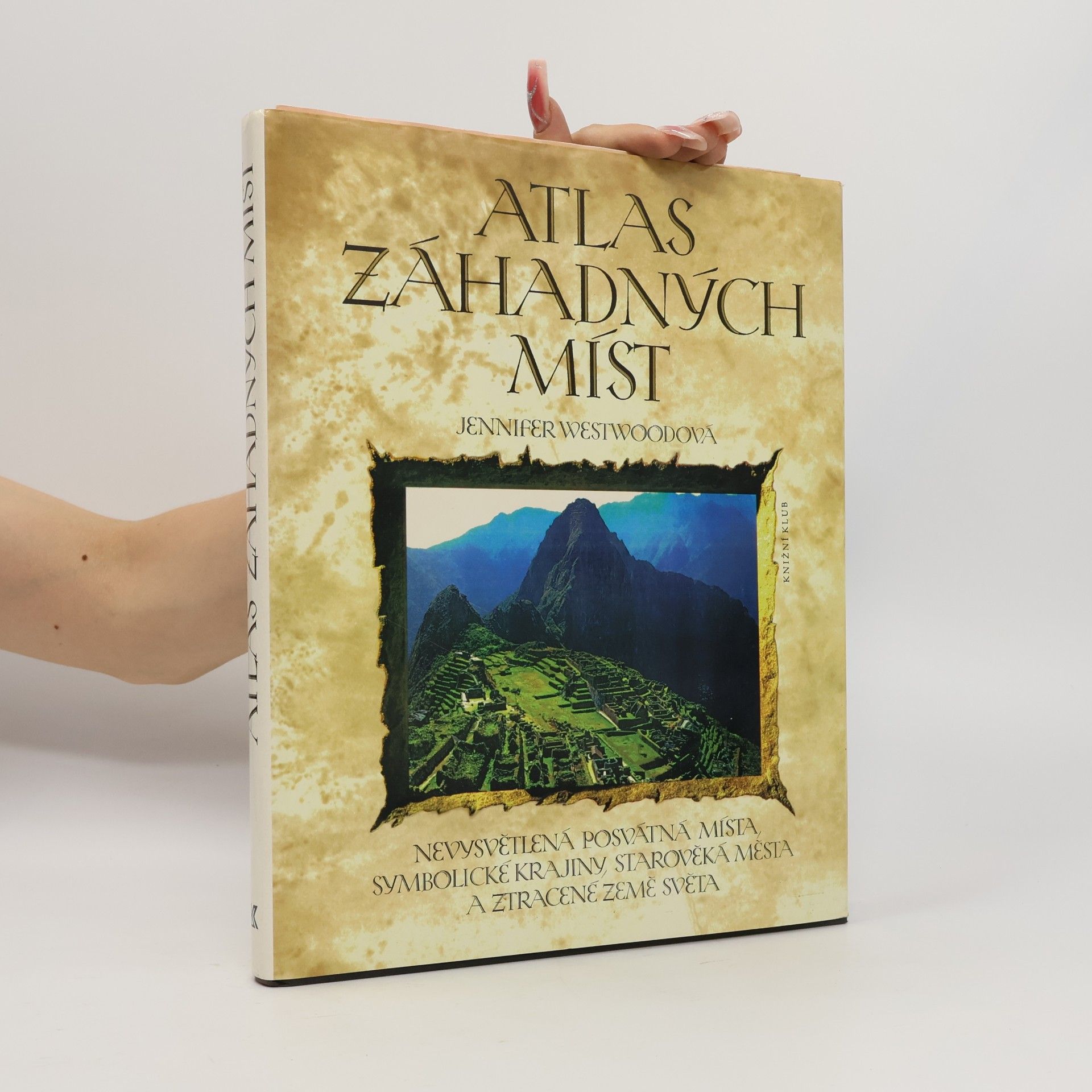 Jennifer Westwood Atlas záhadných míst