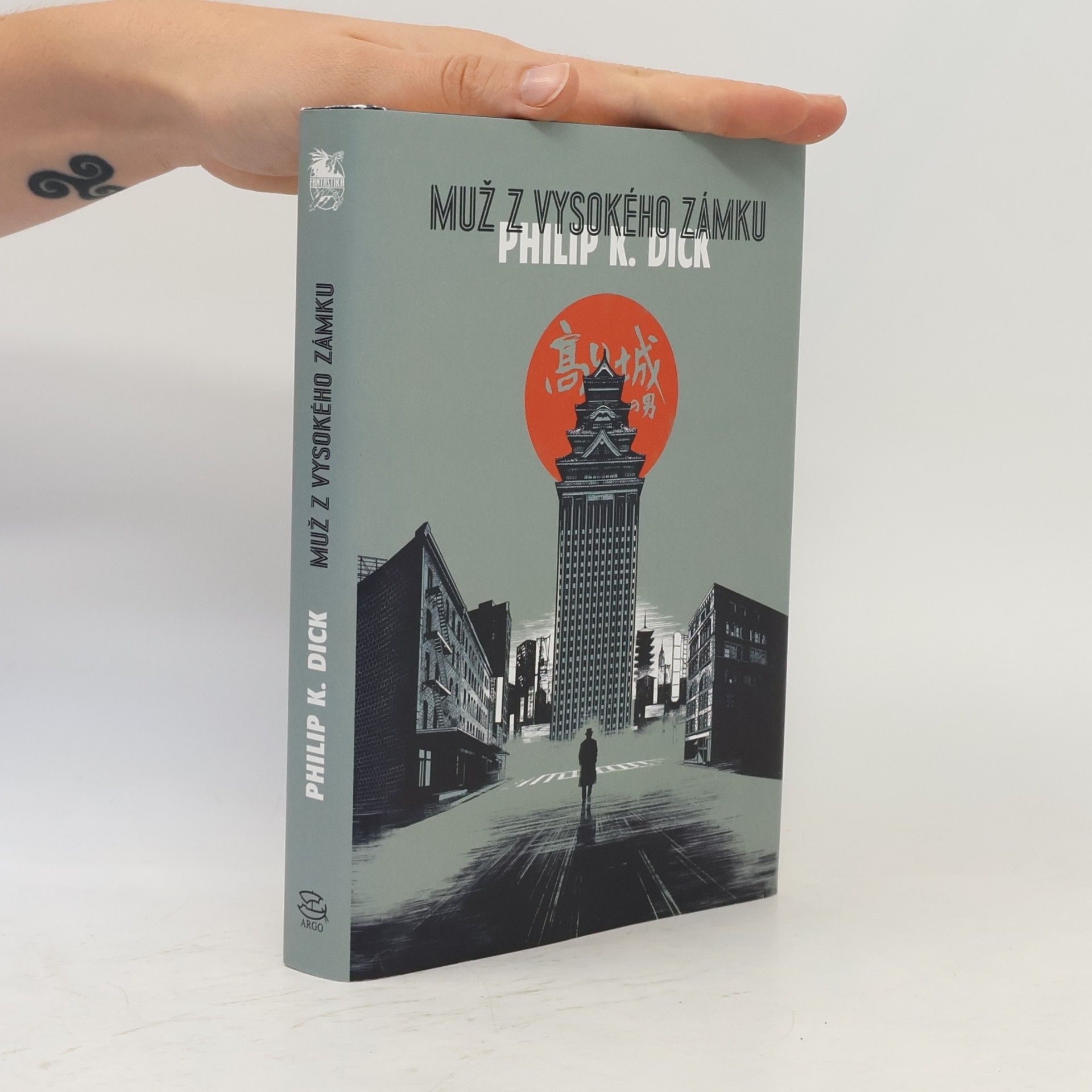 Philip K. Dick Muž z Vysokého zámku