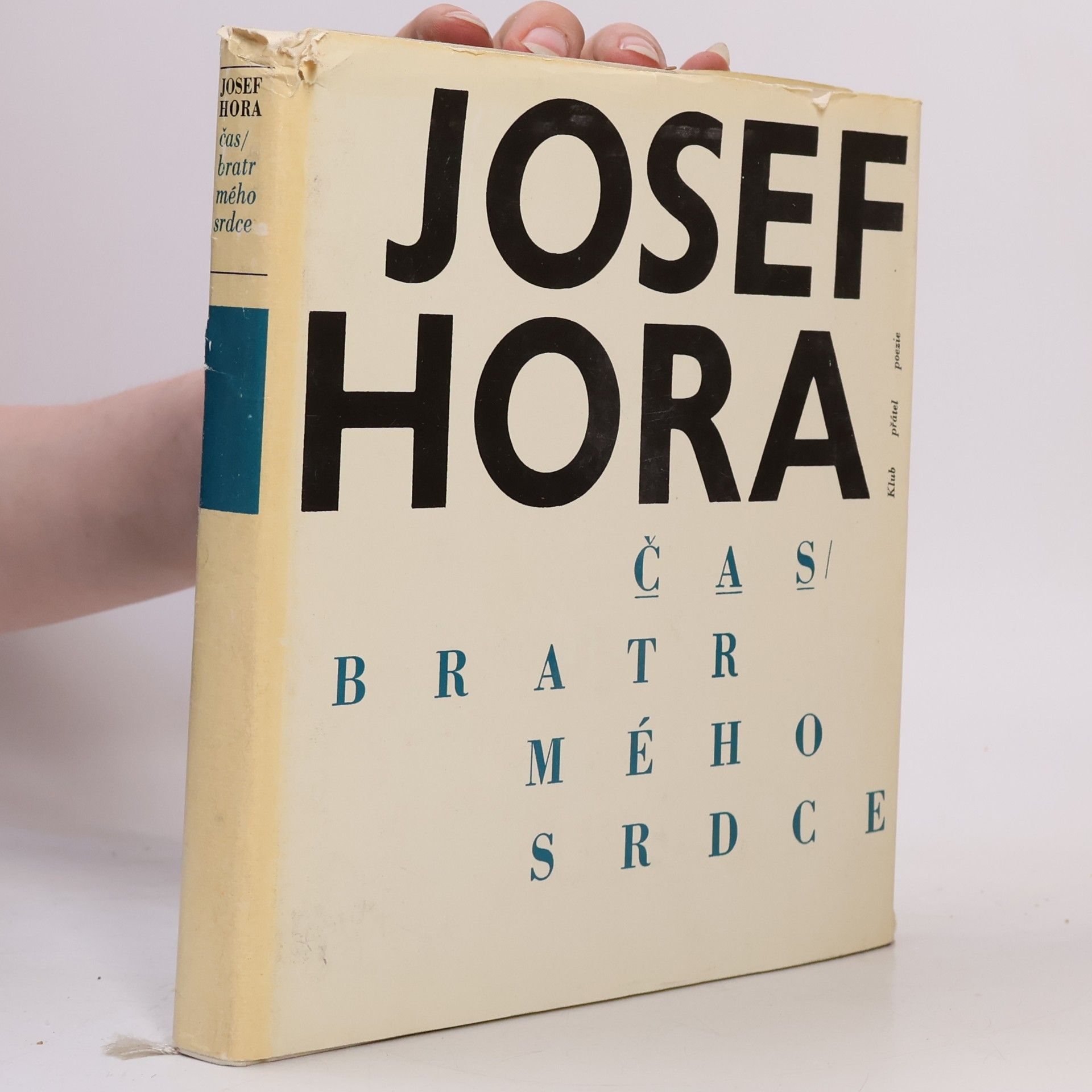 Josef Hora Čas, bratr mého srdce