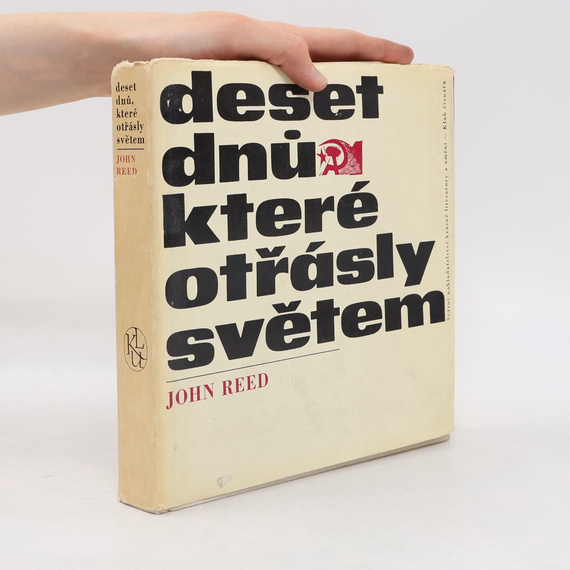 John Reed Deset dnů, které otřásly světem
