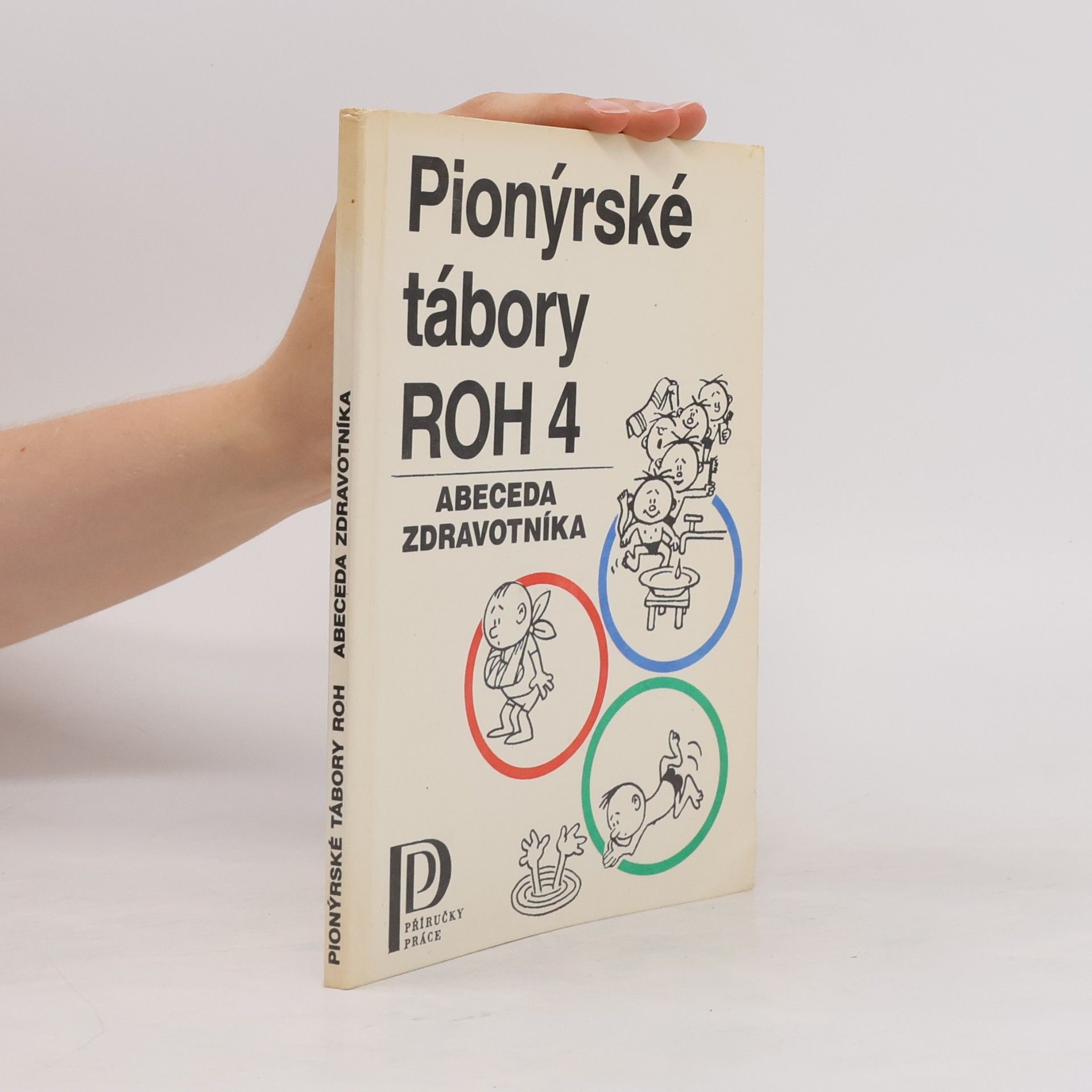 Karel Polomis Pionýrské tábory ROH 4