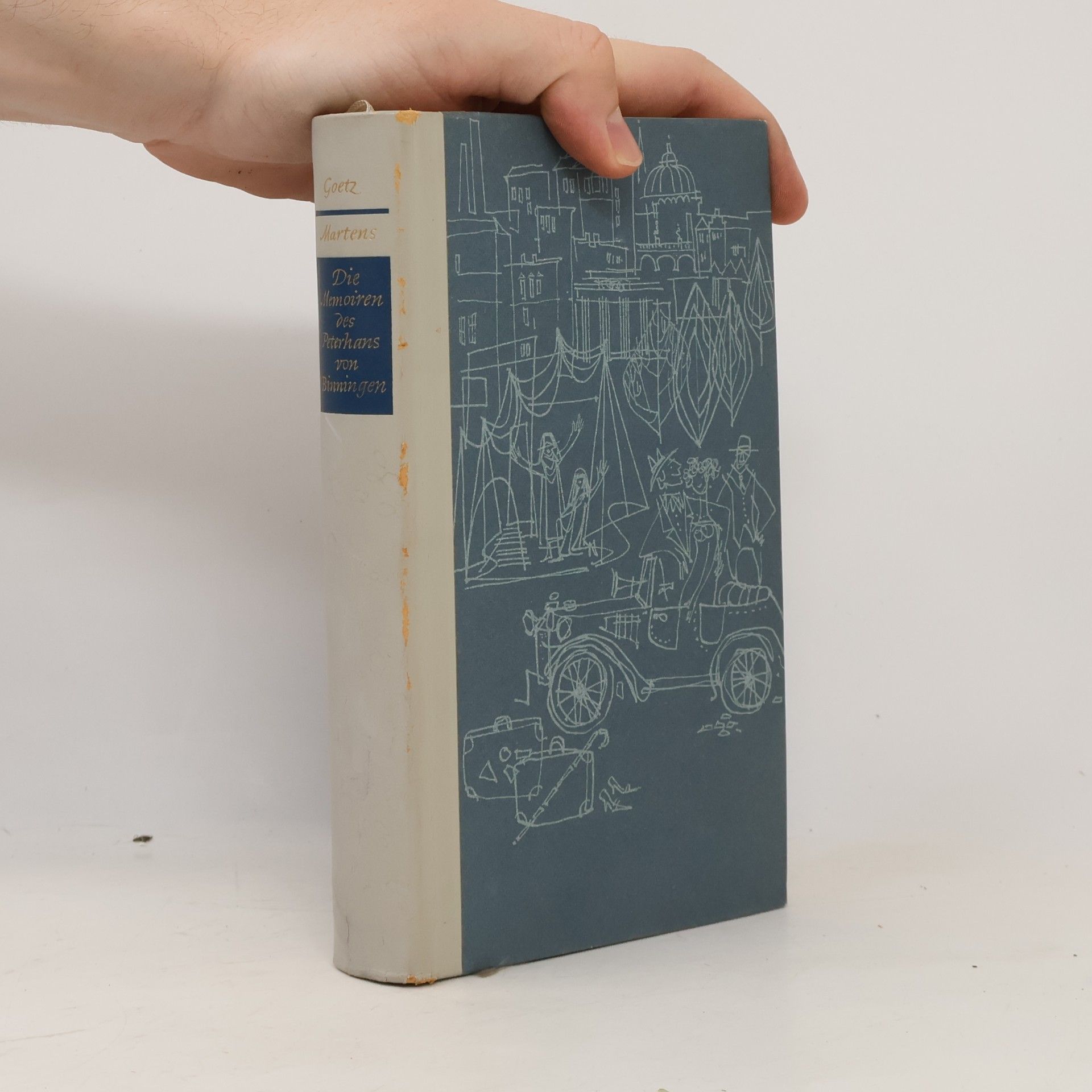 Curt Goetz Die Memoiren des Peterhans von Binningen