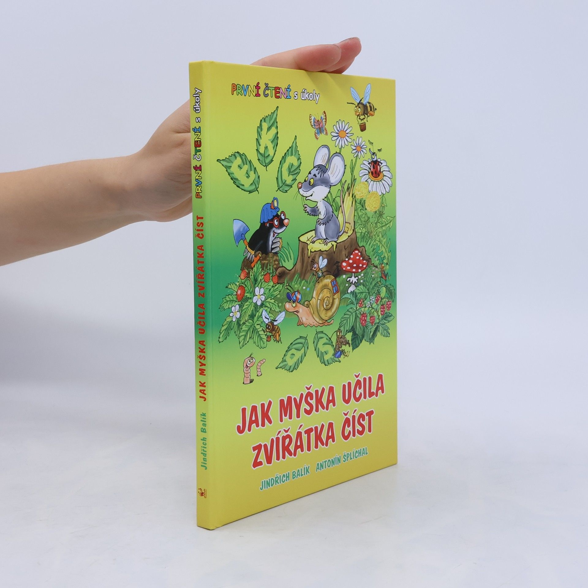 Antonín Šplíchal Jak myška učila zvířátka číst