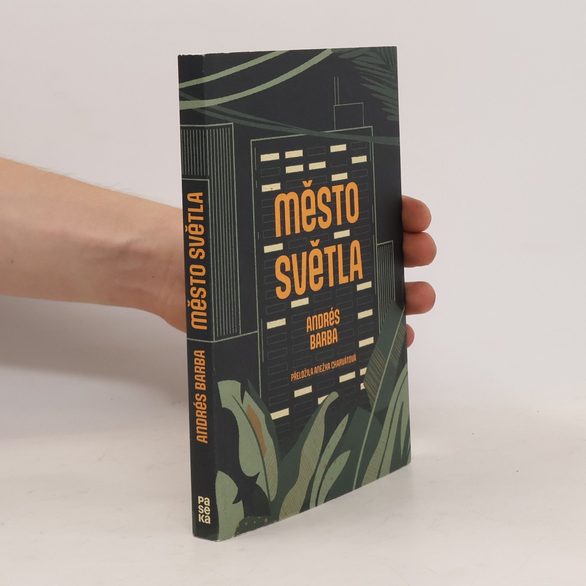 Andrés Barba Město světla
