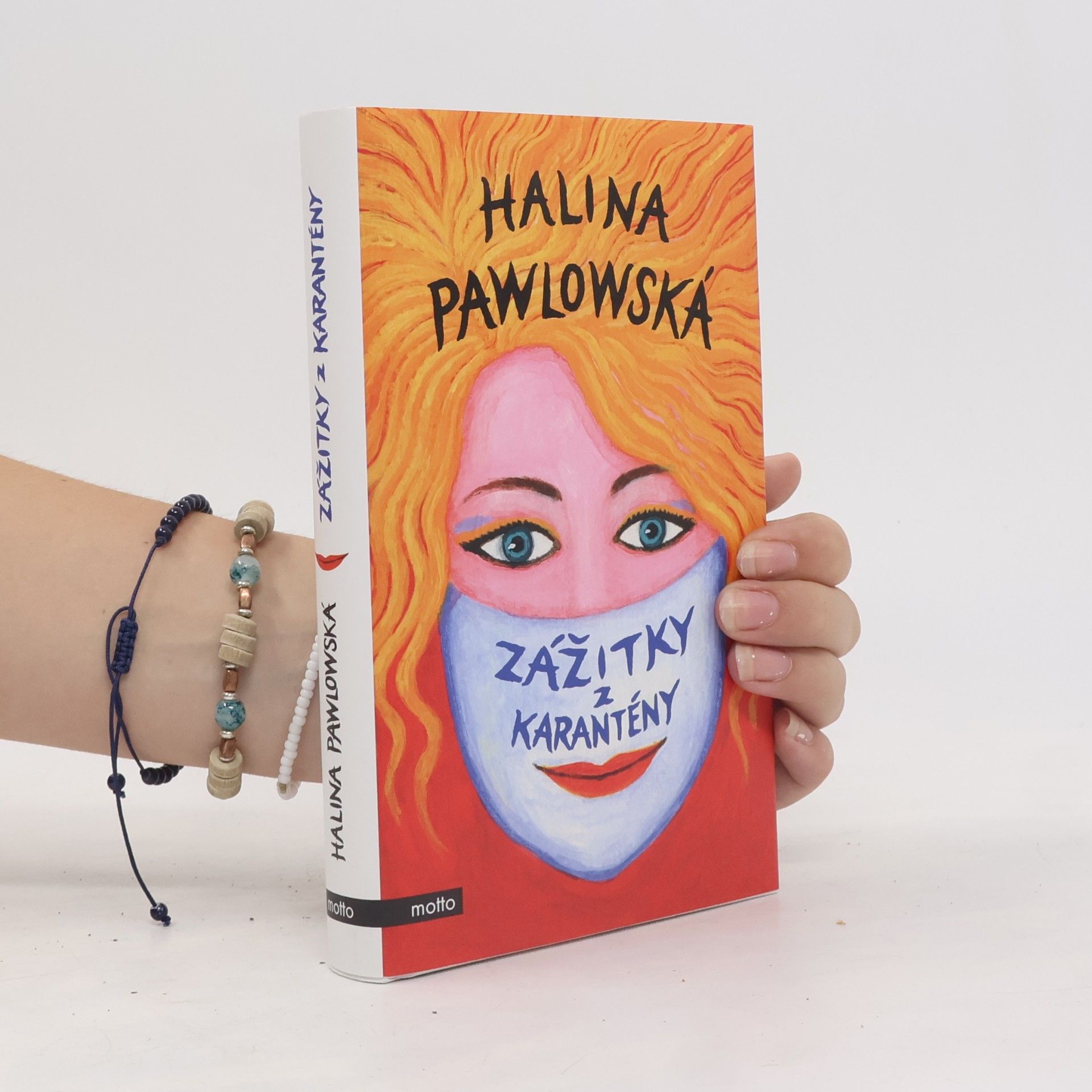 Halina Pawlowská Zážitky z karantény