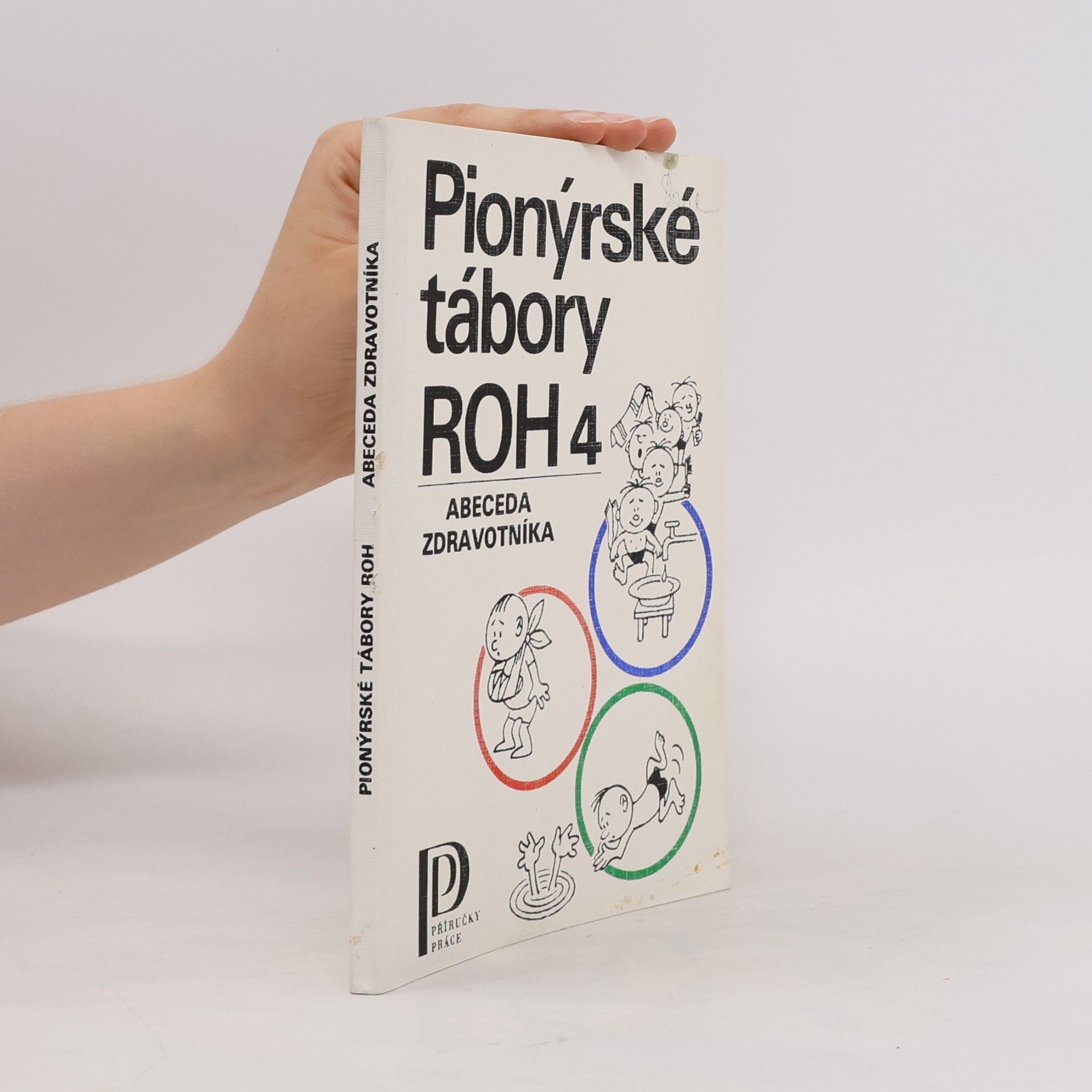 Karel Polomis Pionýrské tábory ROH 4