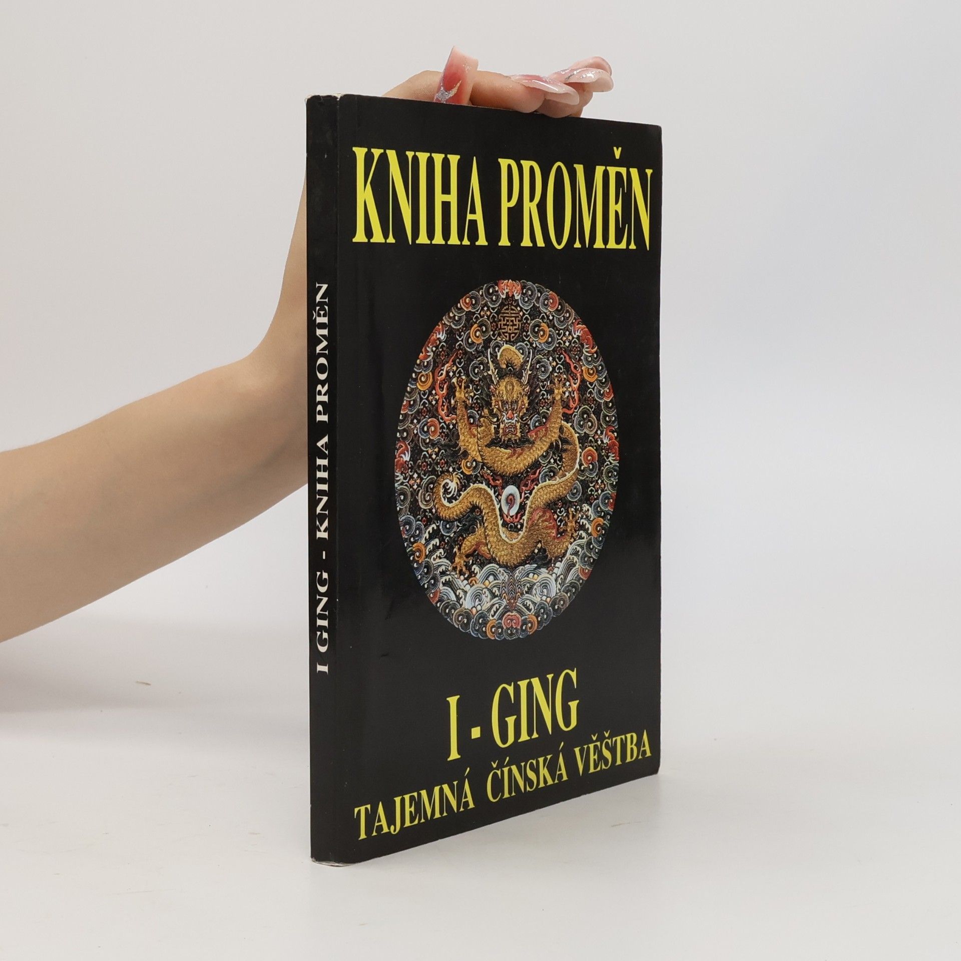 Richard Wilhelm I- GING- Kniha proměn