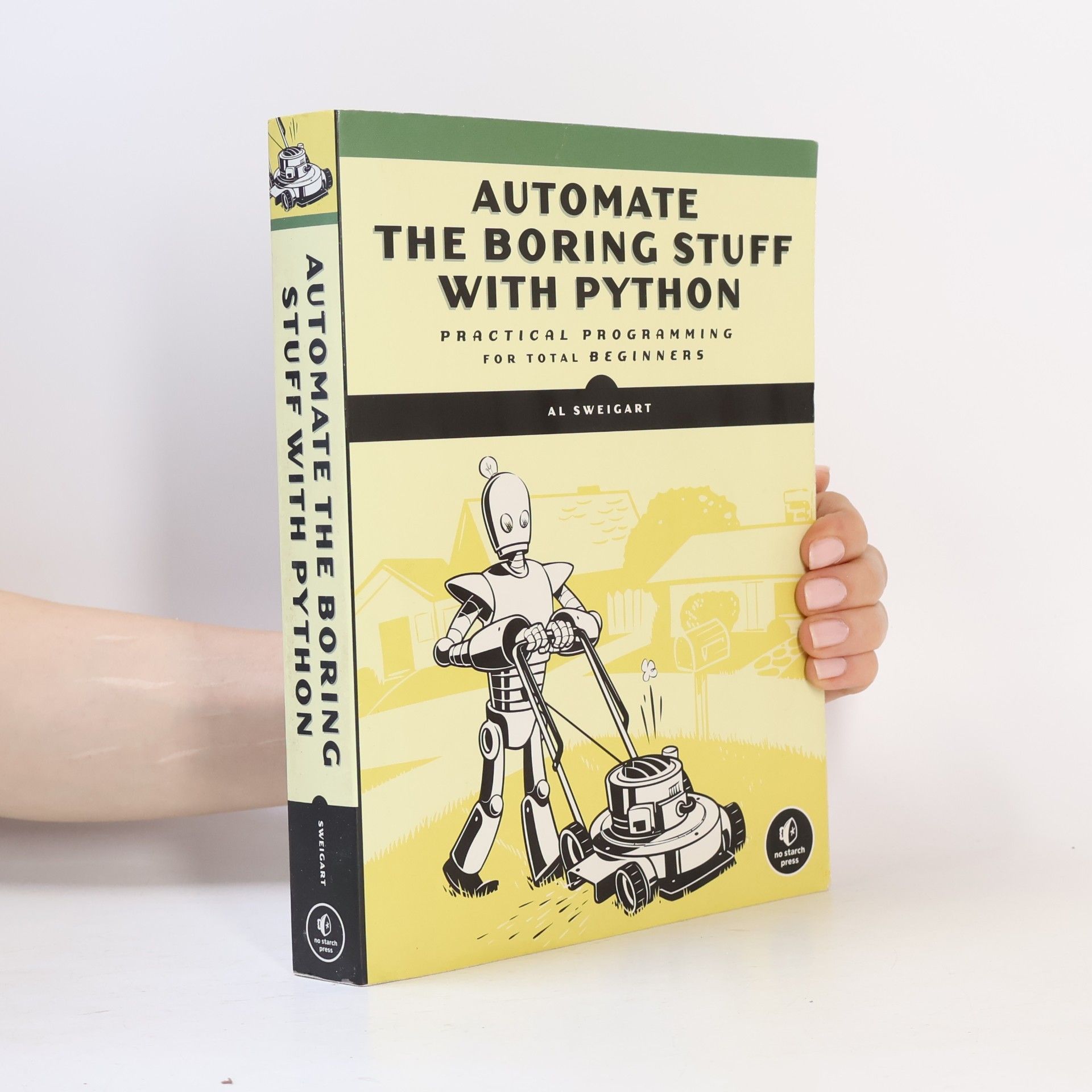 Al Sweigart Automate the Boring Stuff with Python