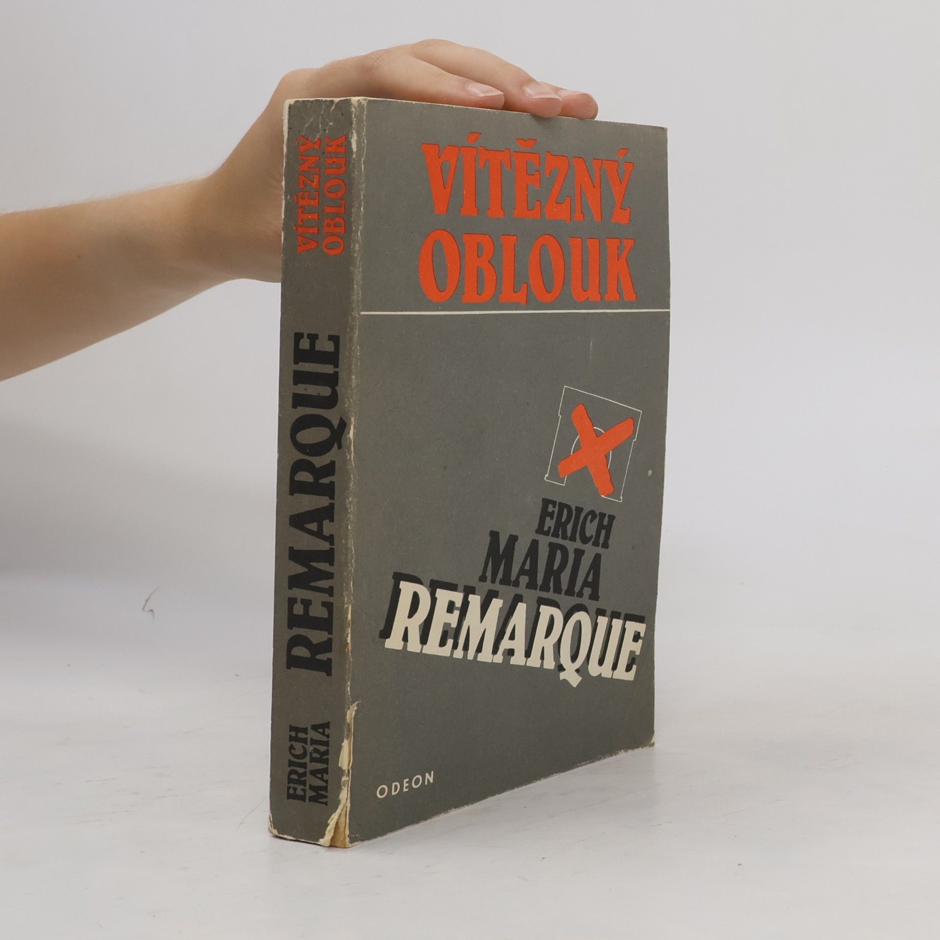 Erich Maria Remarque Vítězný oblouk