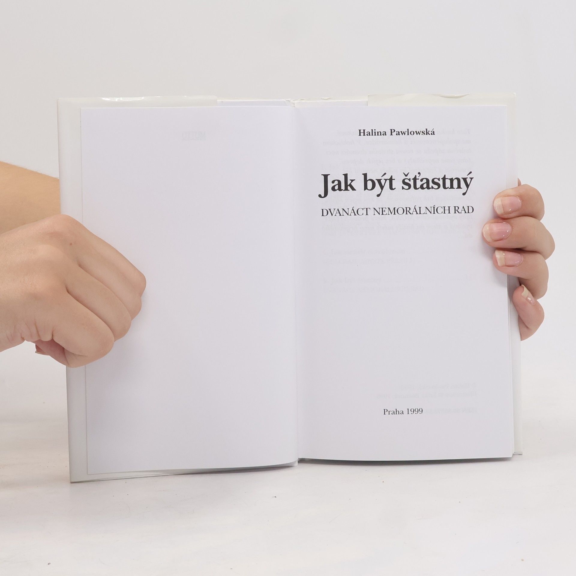 Halina Pawlowská Jak být šťastný. Dvanáct nemorálních rad