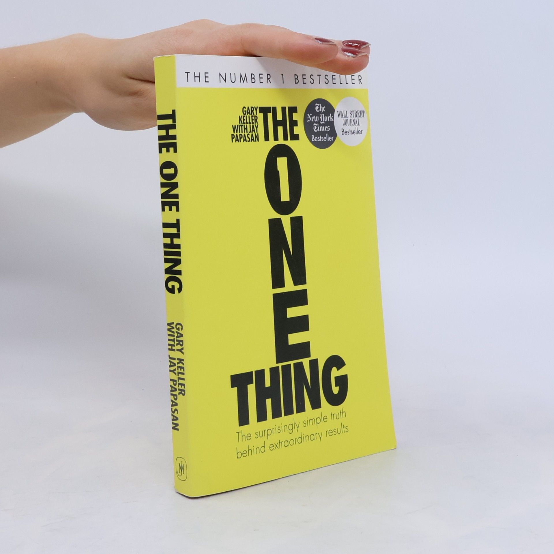 Gary Keller The One Thing