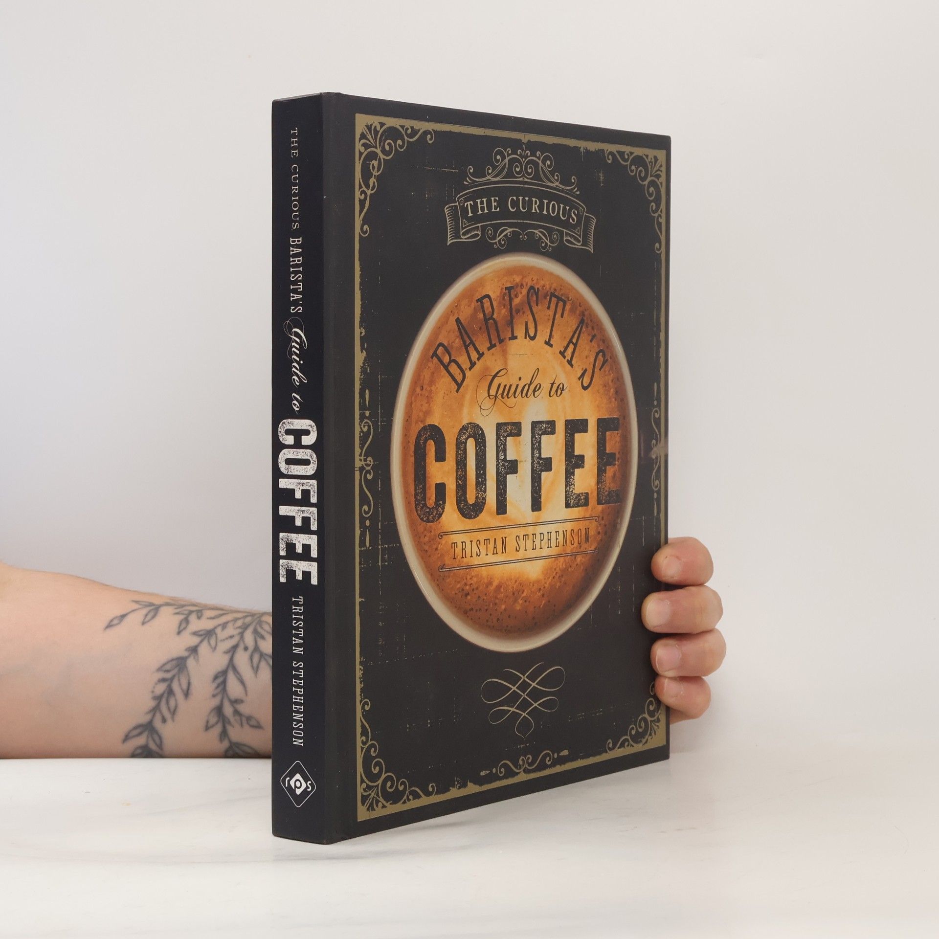 Tristan Stephenson The Curious Barista's Guide to Coffee