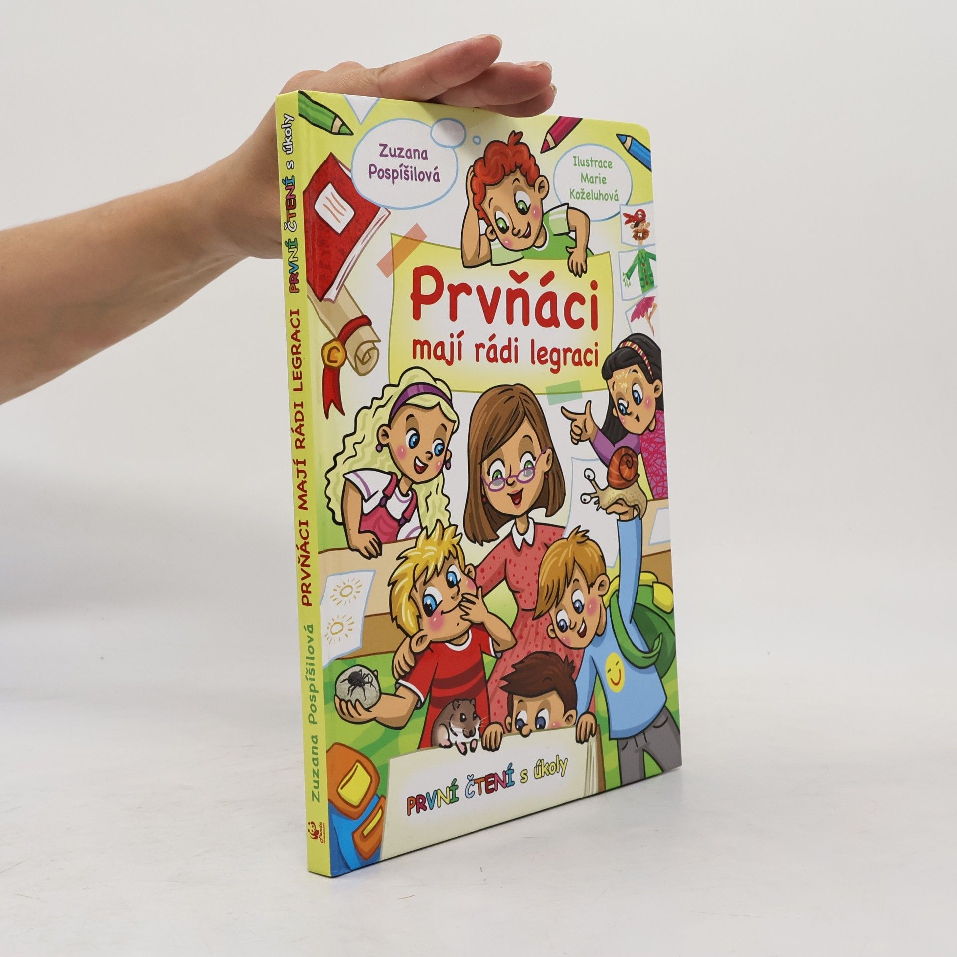 Zuzana Pospíšilová Prvňáci mají rádi legraci - První čtení s úkoly