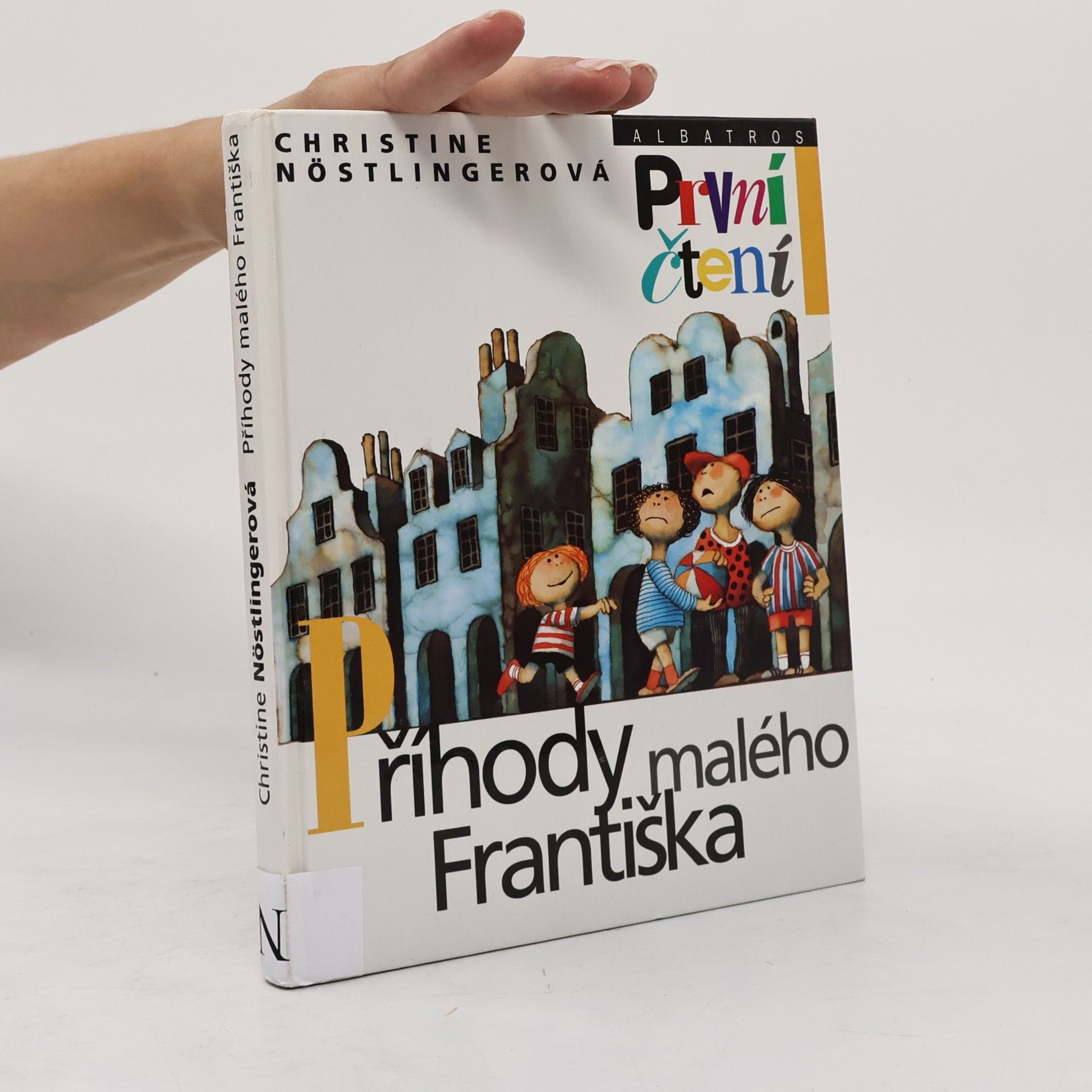Christine Nöstlinger Příhody malého Františka