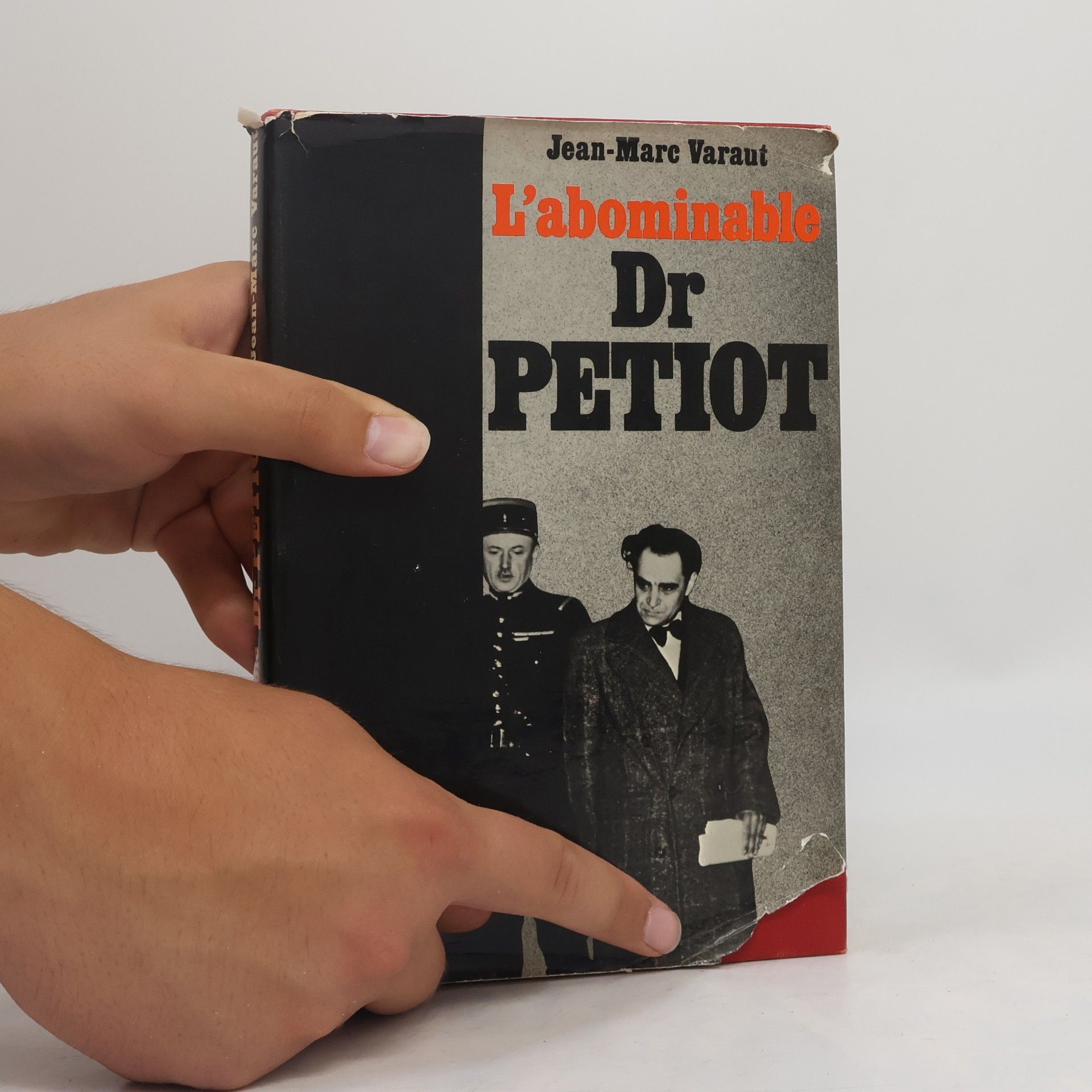 Jean Marc Varaut L'abominable Dr Petiot