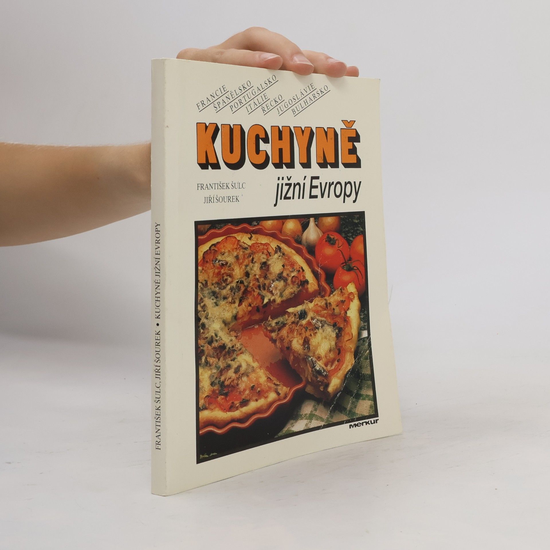 Jiří Šourek Kuchyně jižní Evropy