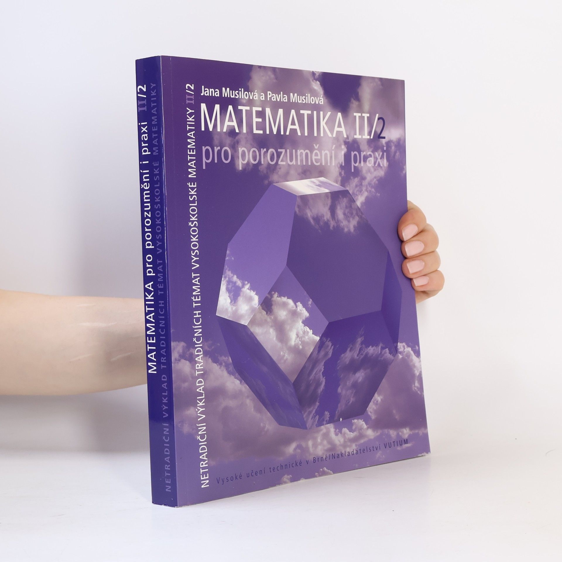 Jana Musilová Matematika II/2 pro porozumění i praxi