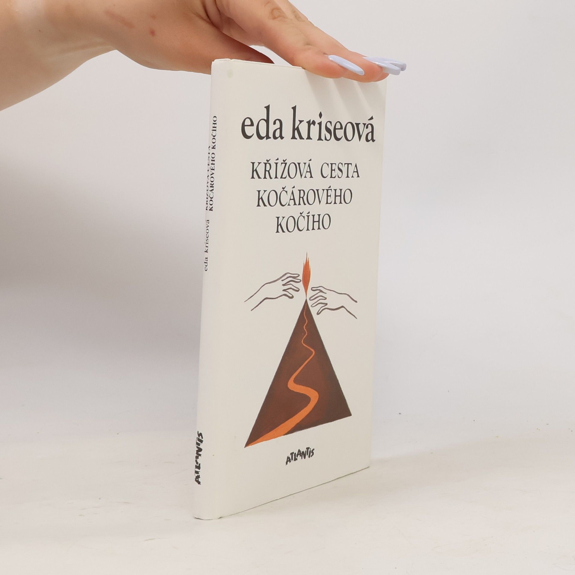 Eda Kriseová Křížová cesta kočárového kočího