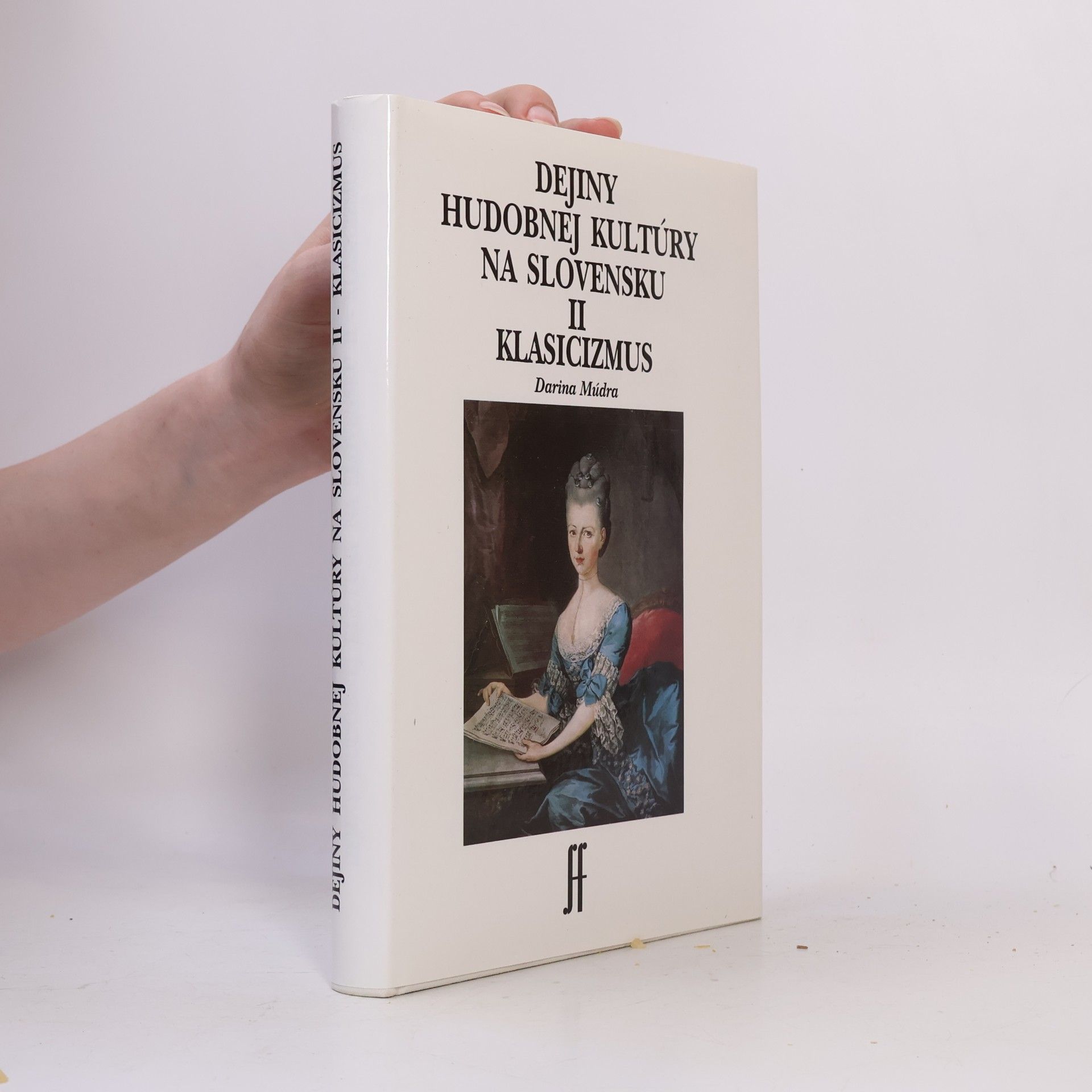 Darina Múdra Dejiny hudobnej kultúry na Slovensku II