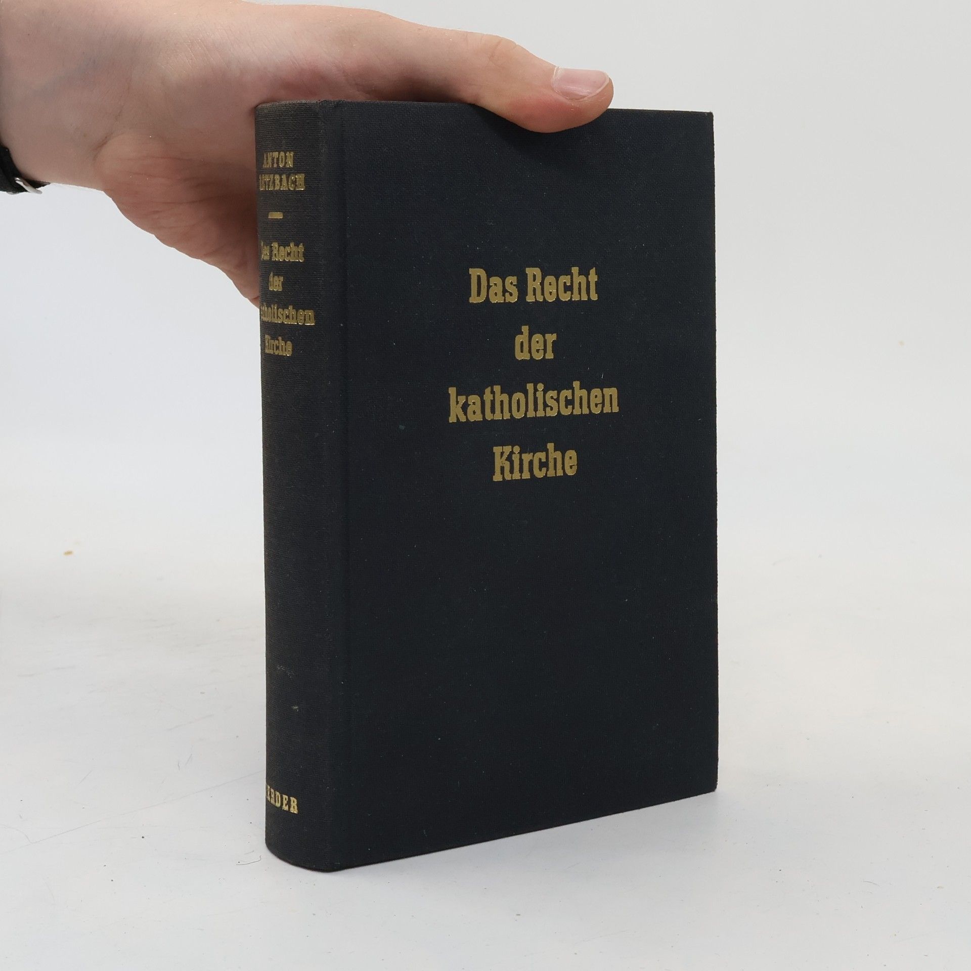 Anton Retzbach Das Recht der katholischen Kirche
