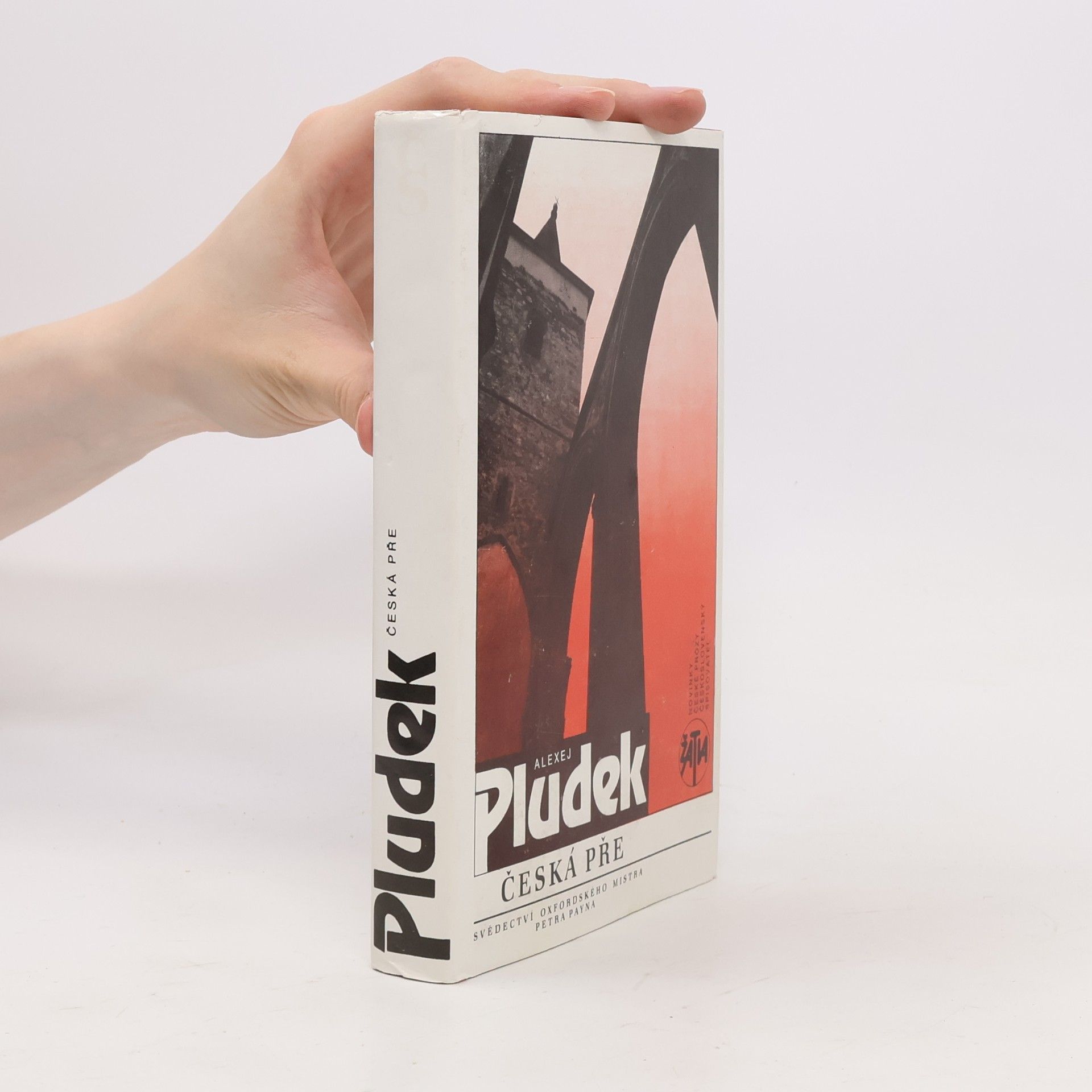 Alexej Pludek Česká pře. Svědectví oxfordského mistra Petra Payna