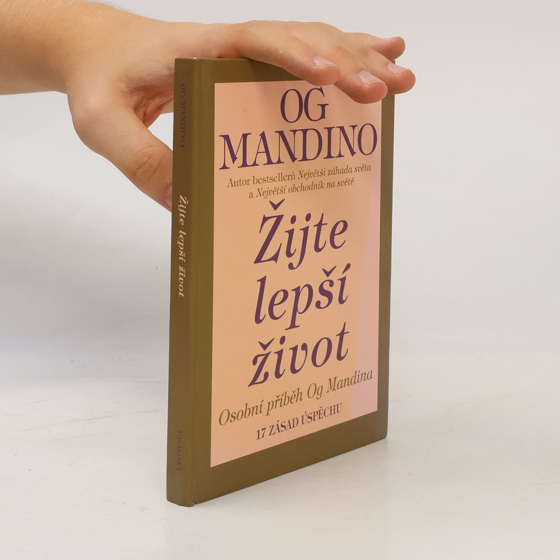 Og Mandino Žijte lepší život