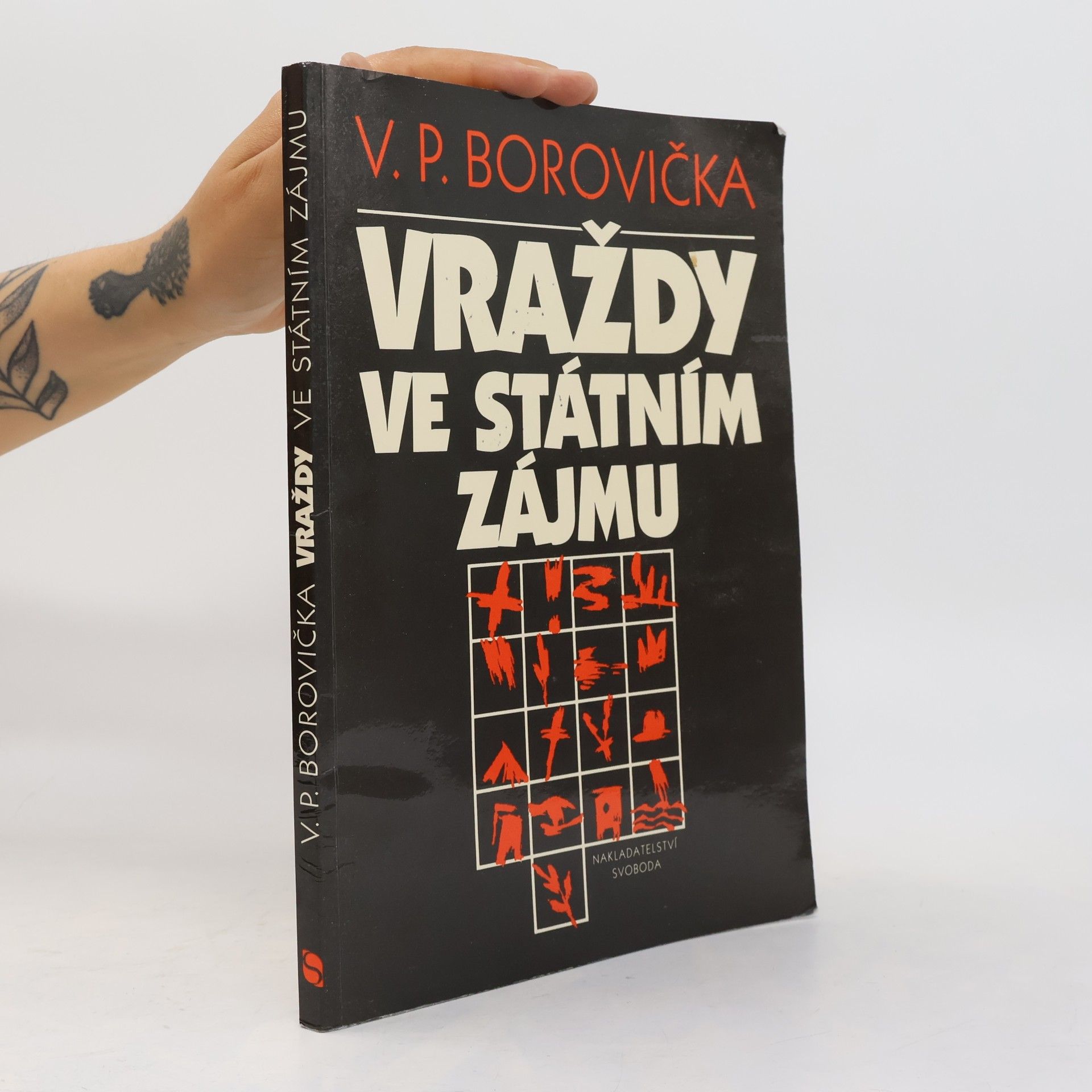 Václav Pavel Borovička Vraždy ve státním zájmu