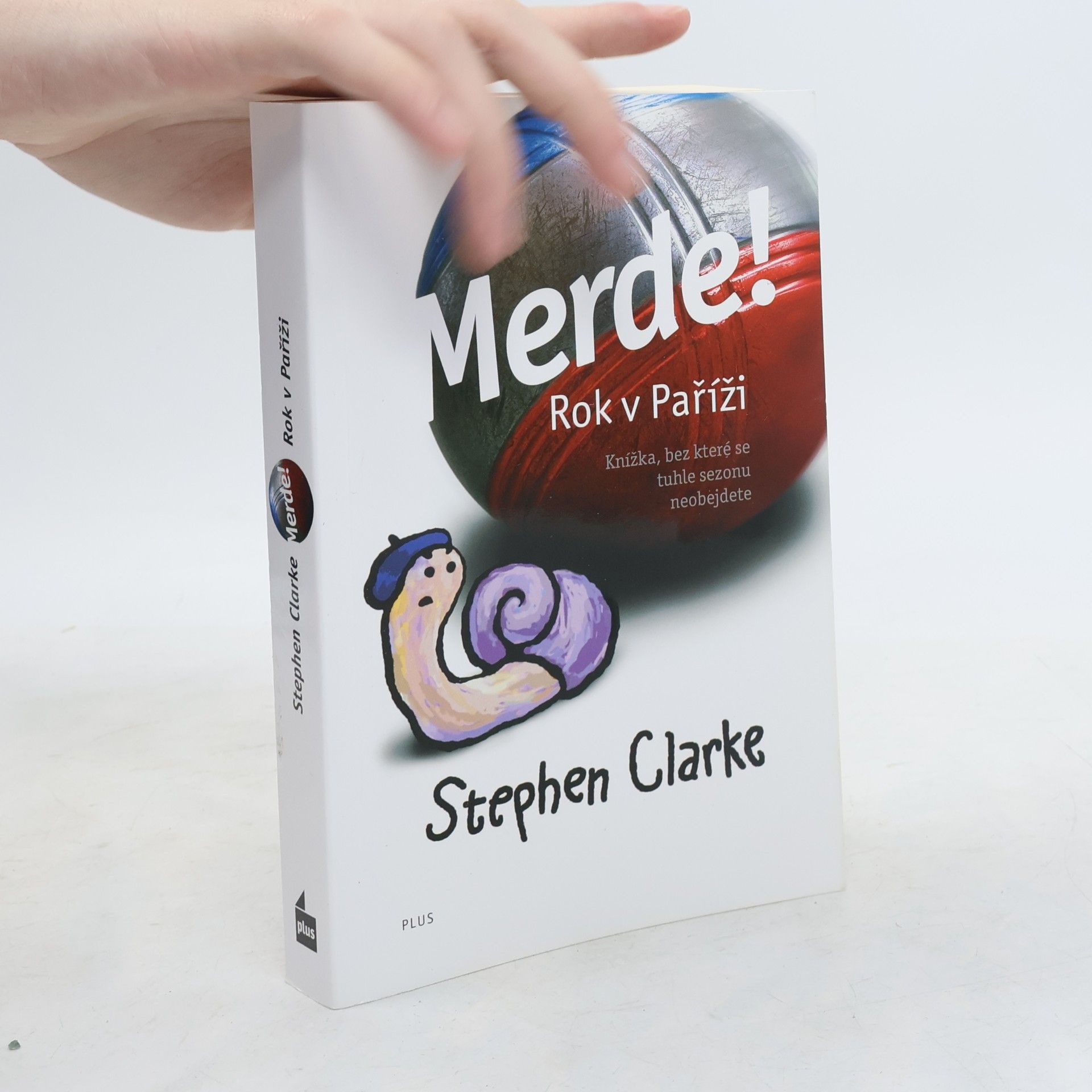 Stephen Clarke Merde! Rok v Paříži