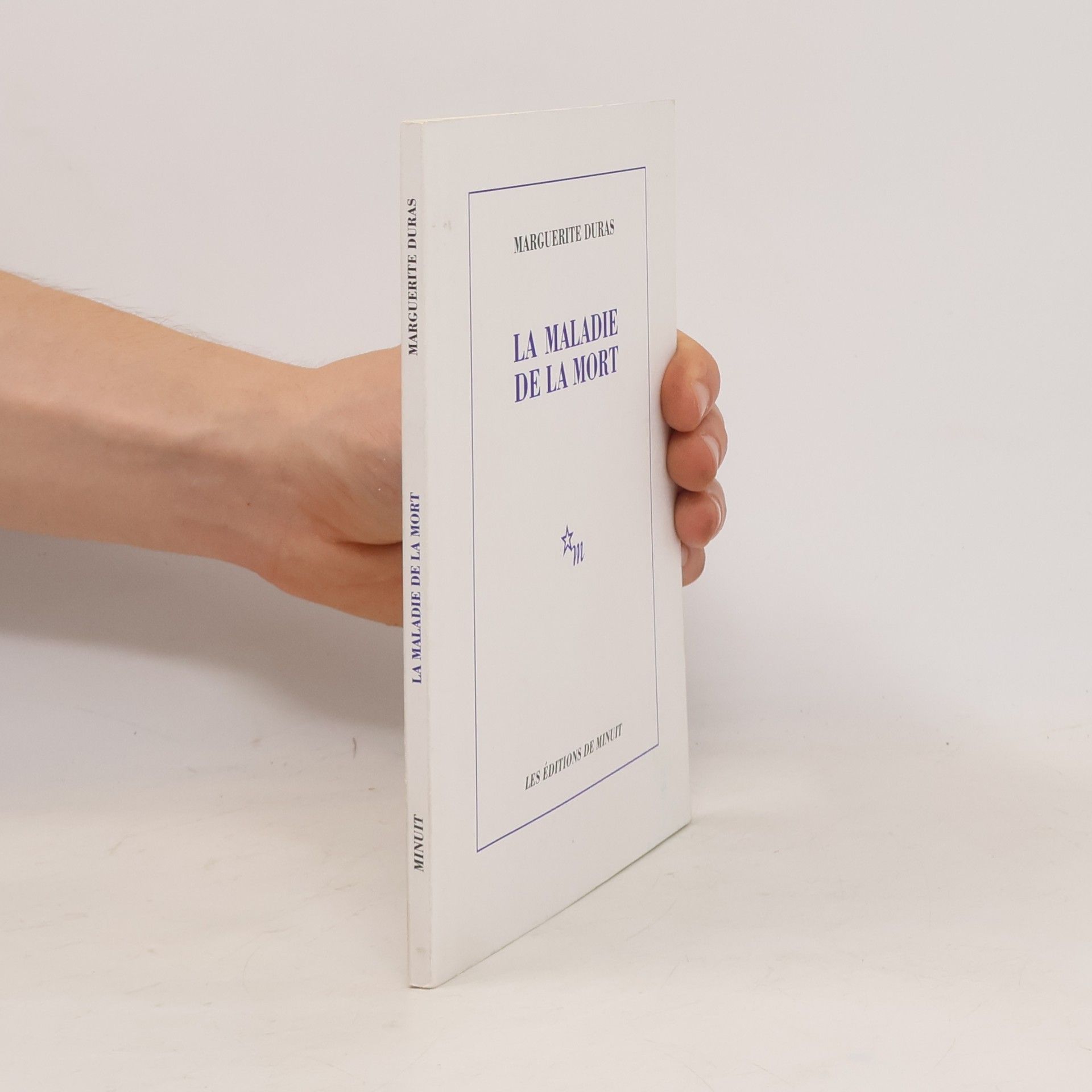 Marguerite Duras La maladie de la mort