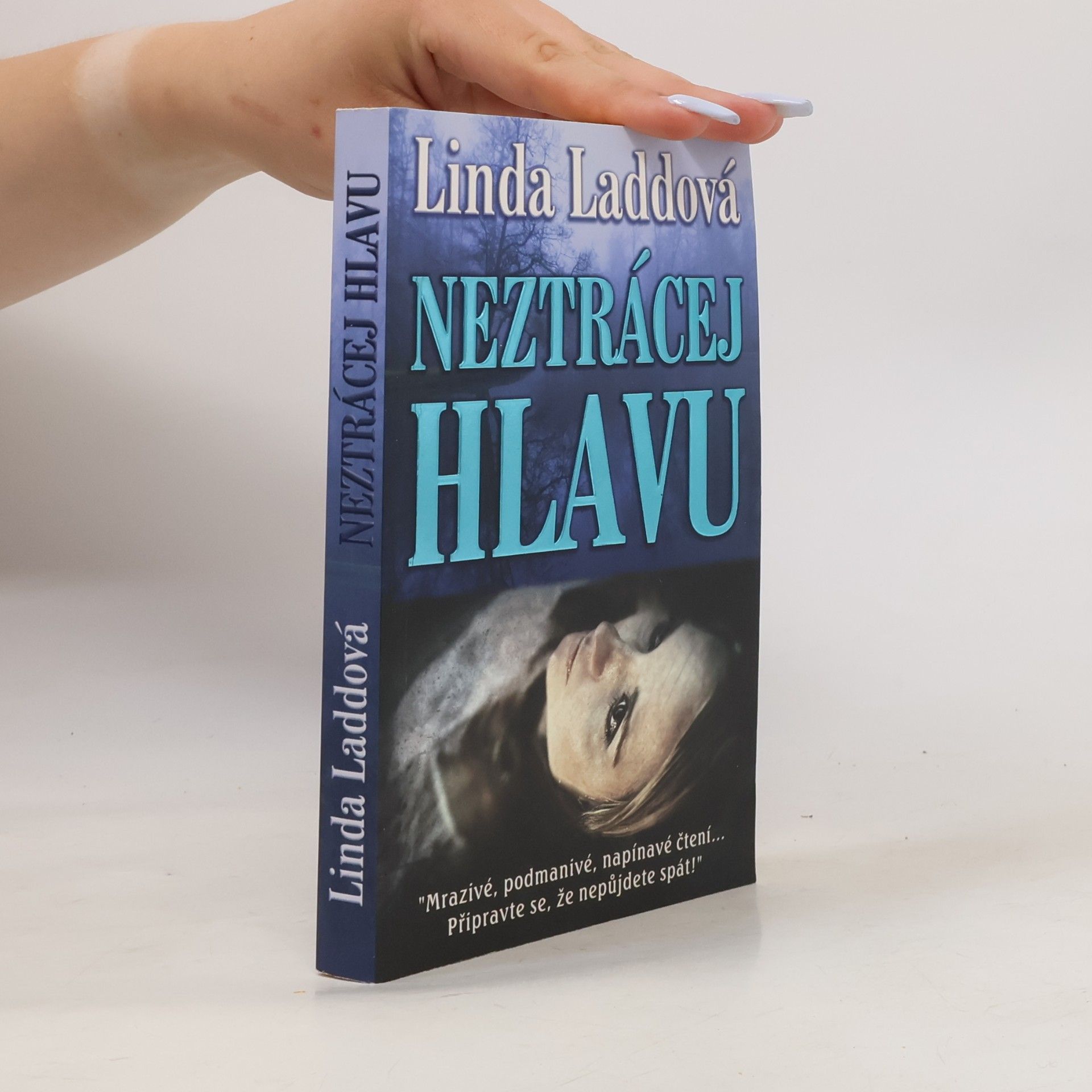Linda Ladd Neztrácej hlavu