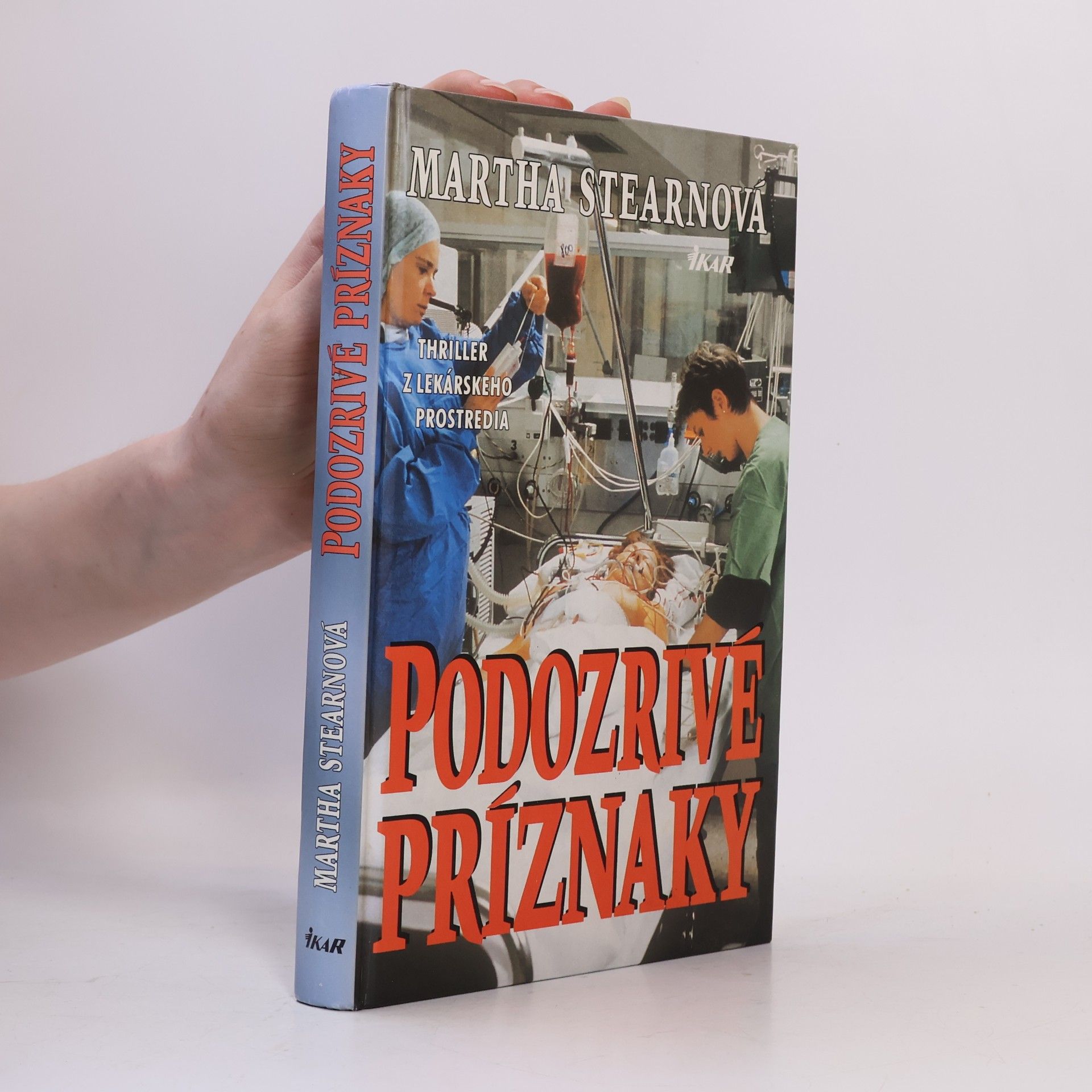 Martha Stearn Podozrivé príznaky