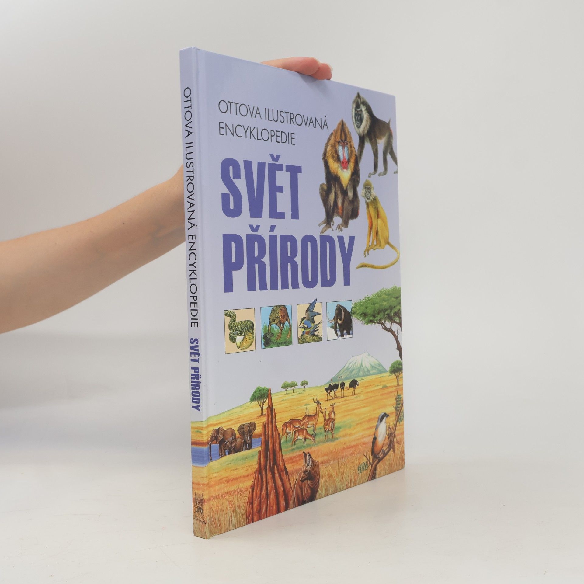 Kolektív autorov Svět přírody. Ottova ilustrovaná encyklopedie