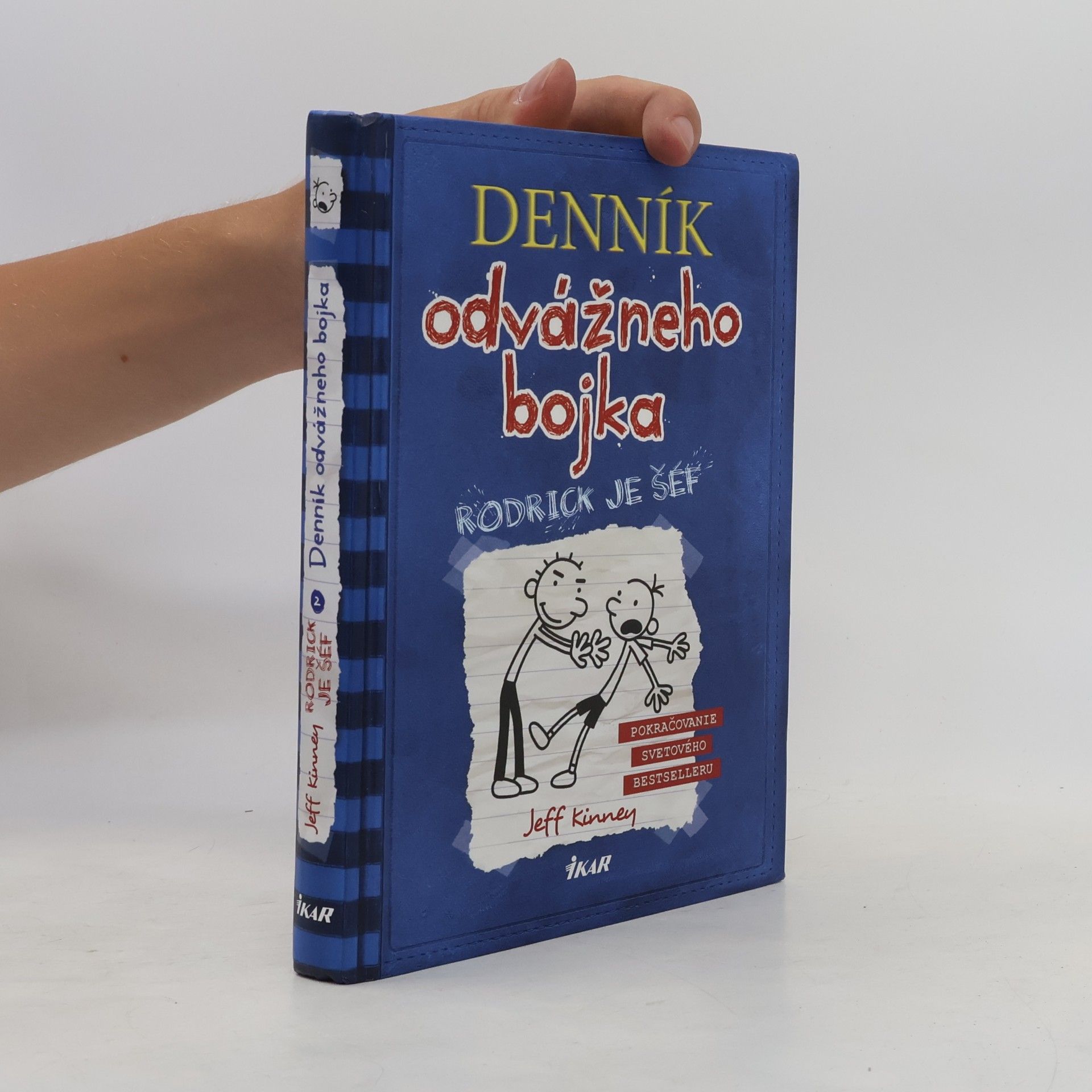 Jeff Kinney Deník odvážneho bojka 2. Rodrick je šéf