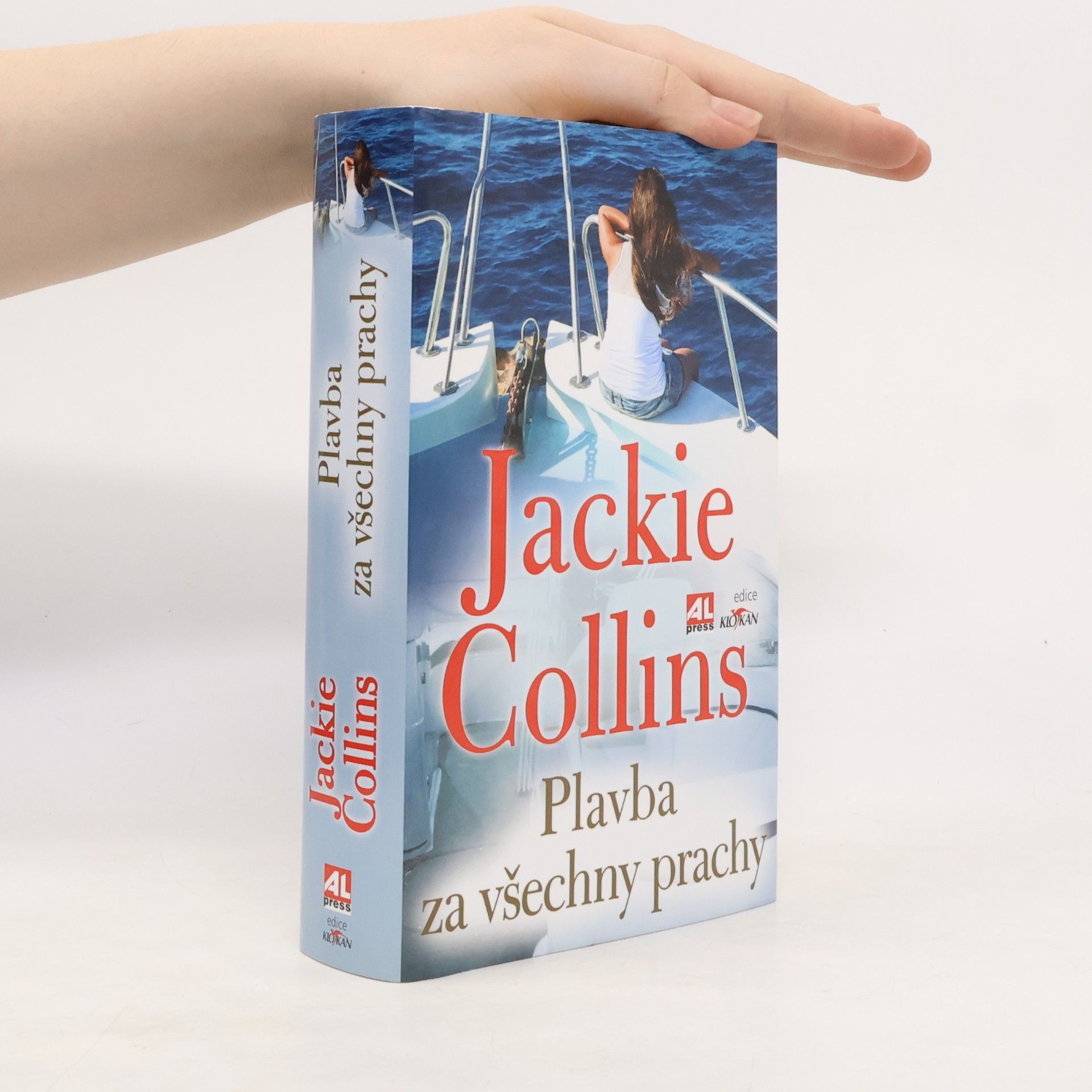 Jackie Collins Plavba za všechny prachy