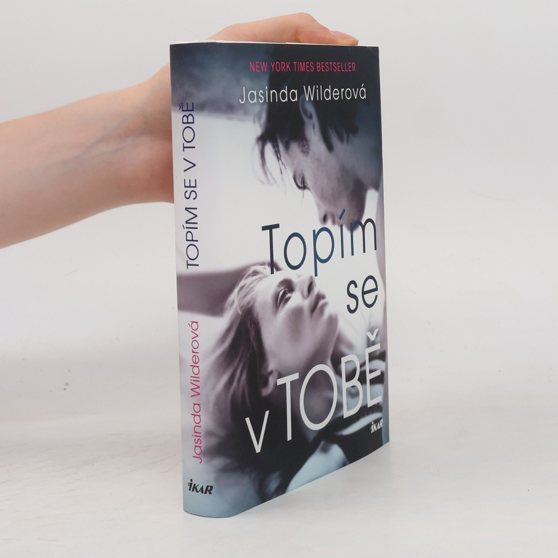Jasinda Wilder Topím se v tobě