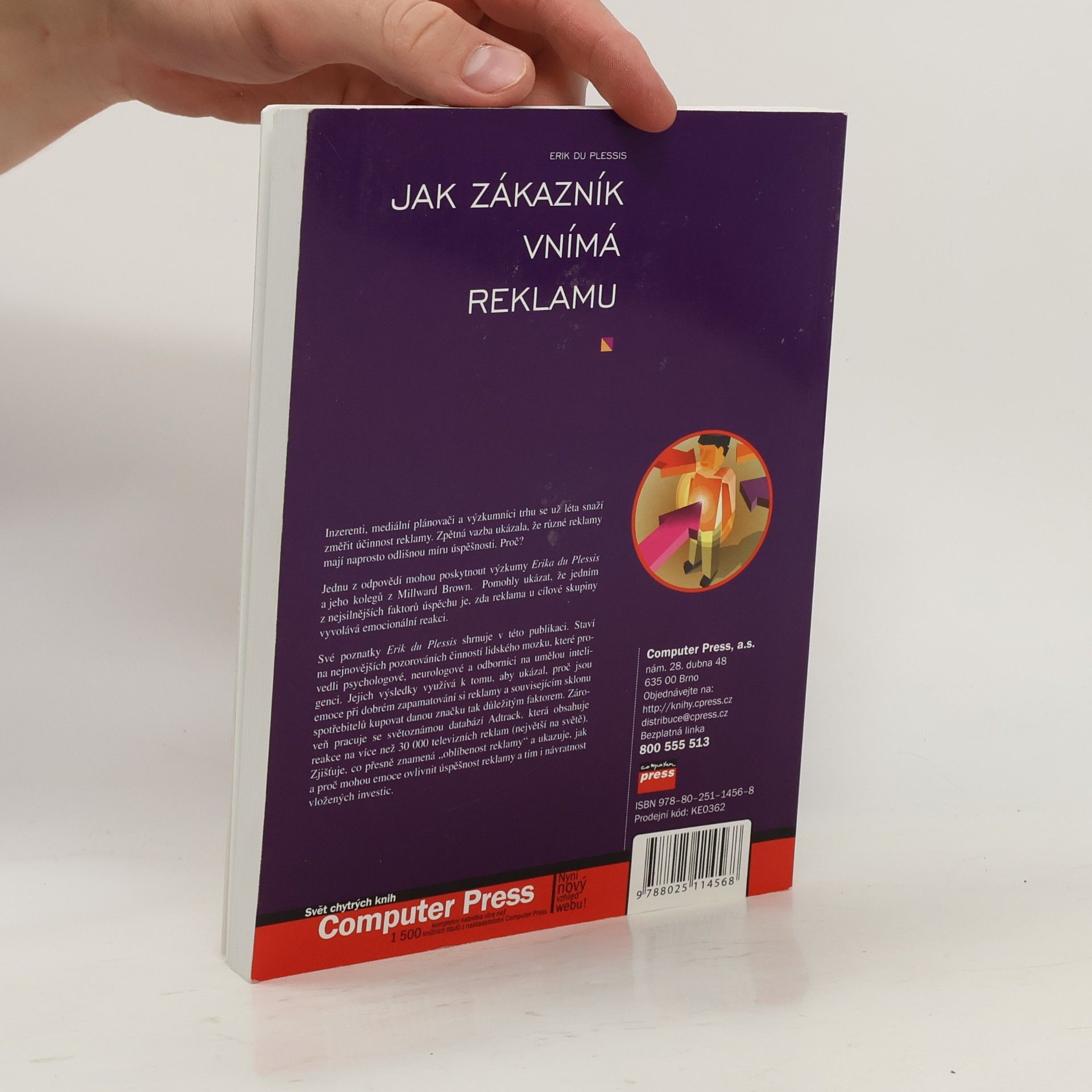 Erik Du Plessis Jak zákazník vnímá reklamu