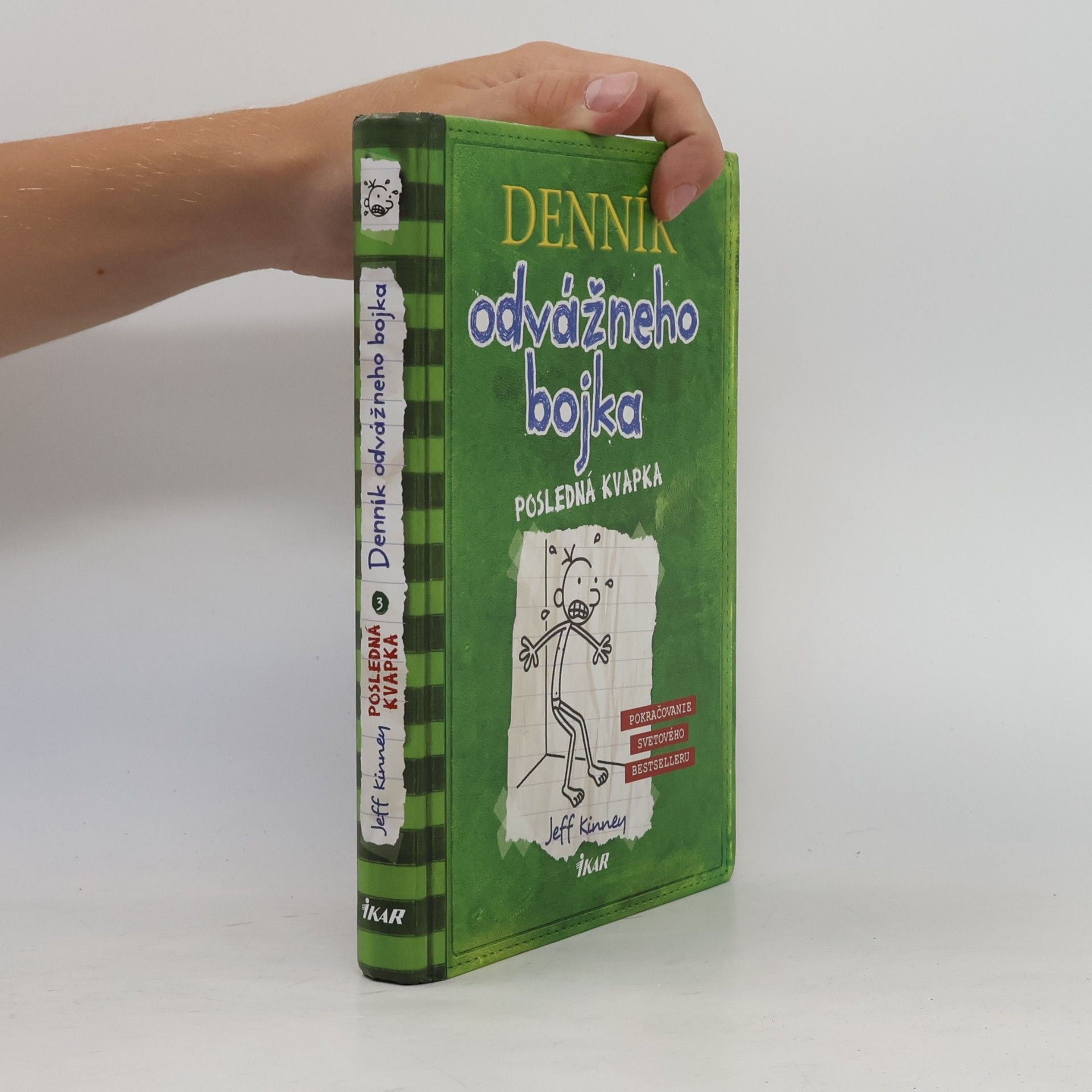 Jeff Kinney Denník odvážného bojka - Posledná kvapka