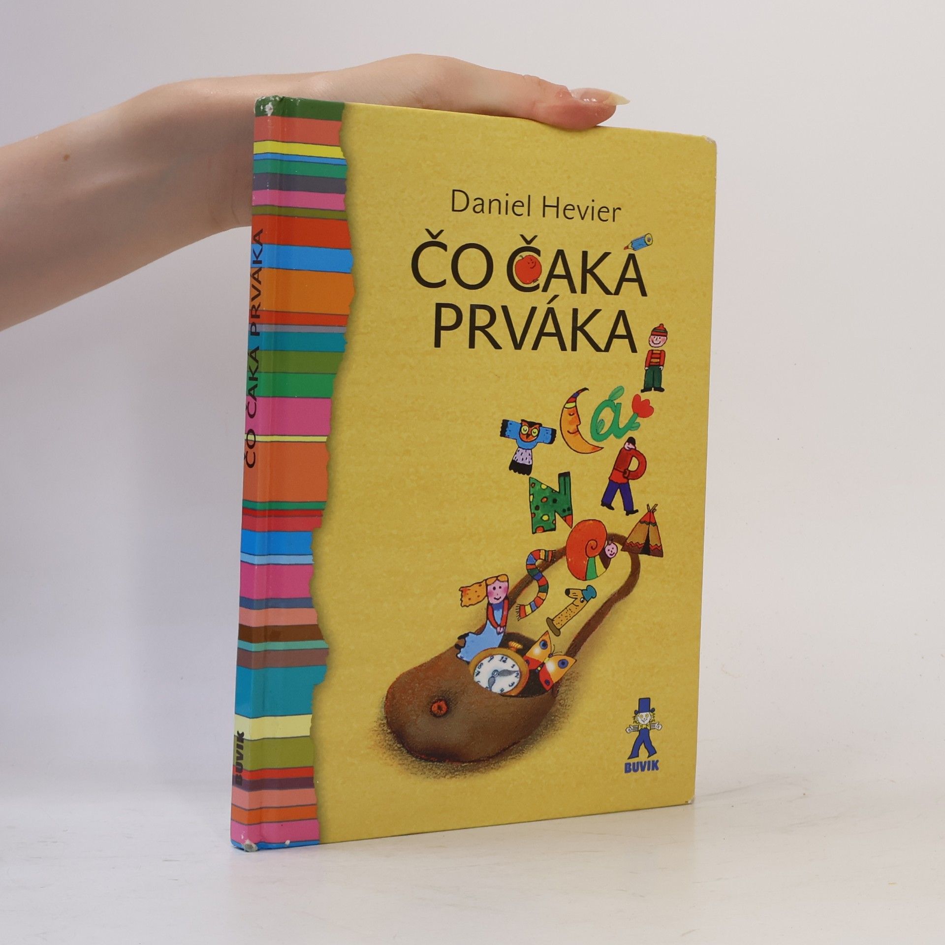 Daniel Hevier Čo čaká prváka