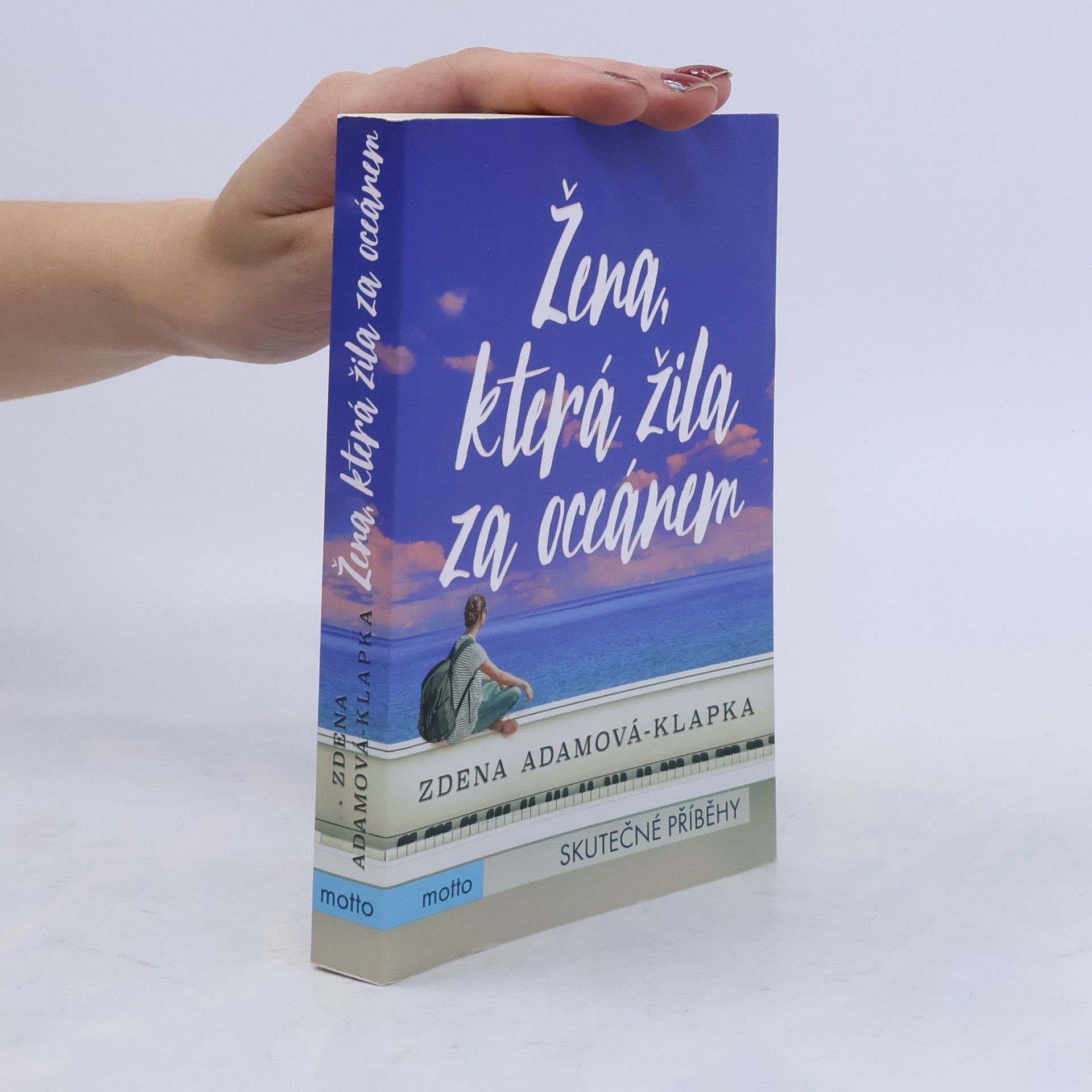 Zdena Adamová Klapková Žena, která žila za oceánem