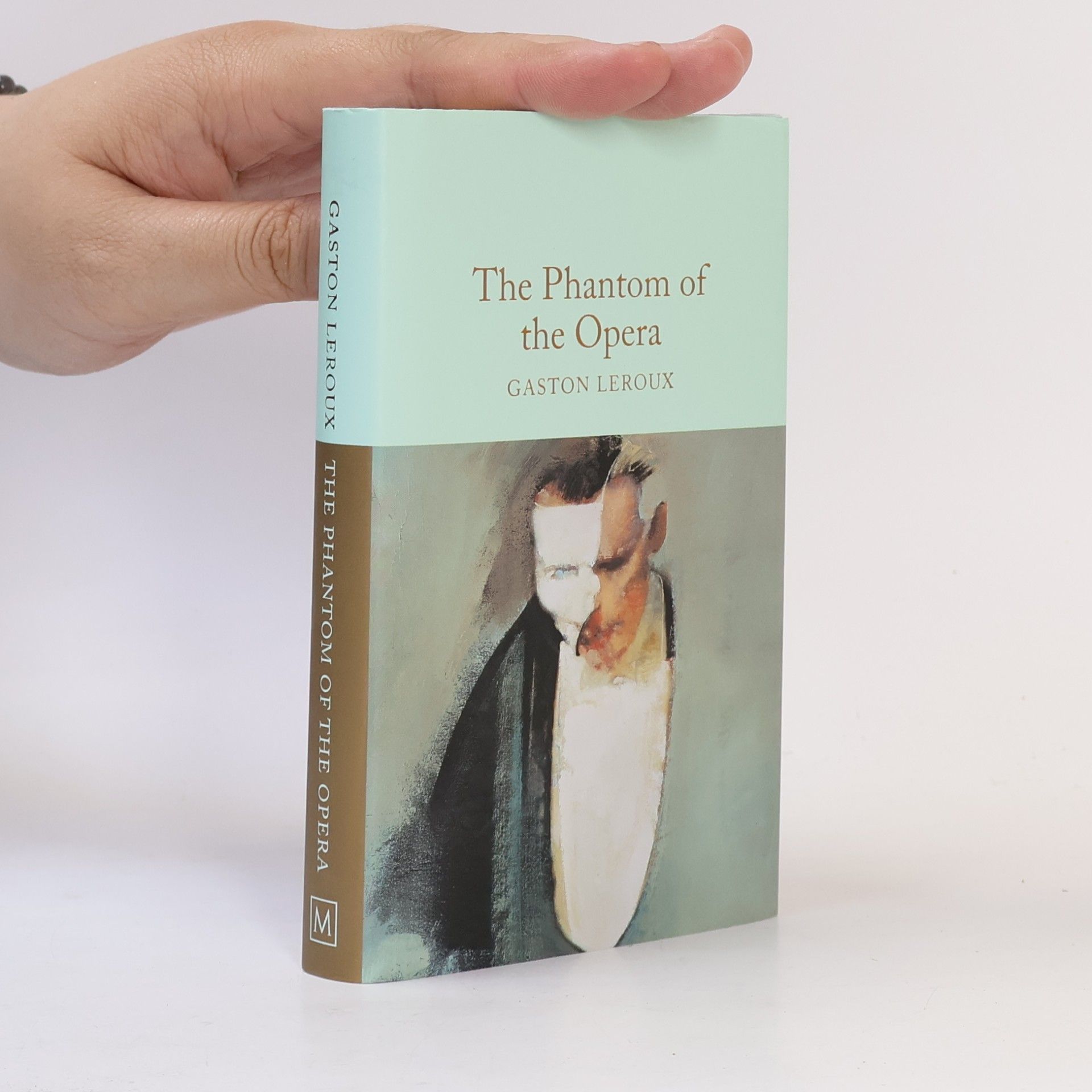 Gaston Leroux The Phantom of the Opera