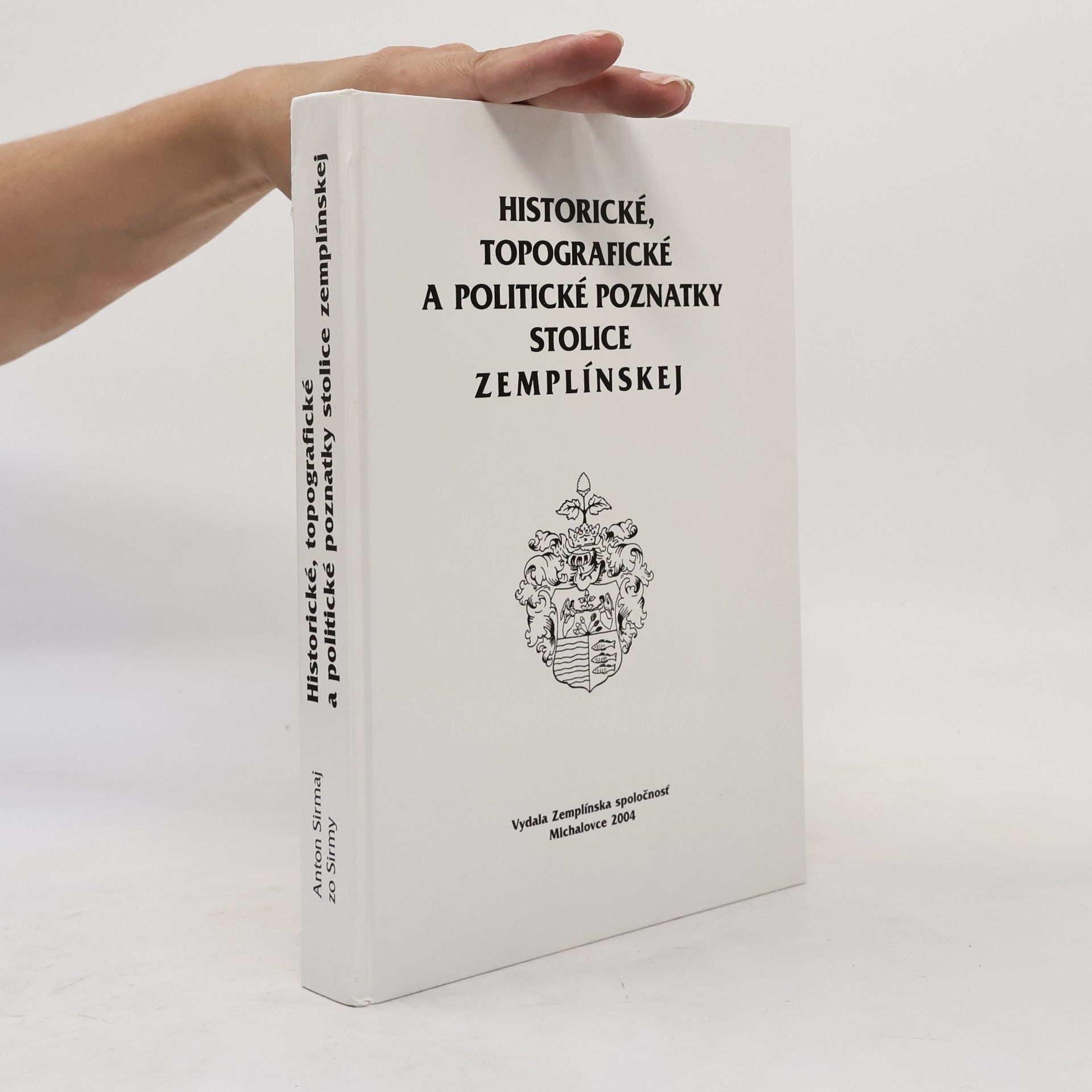 Historické, topografické a politické poznatky stolice Zemplínskej