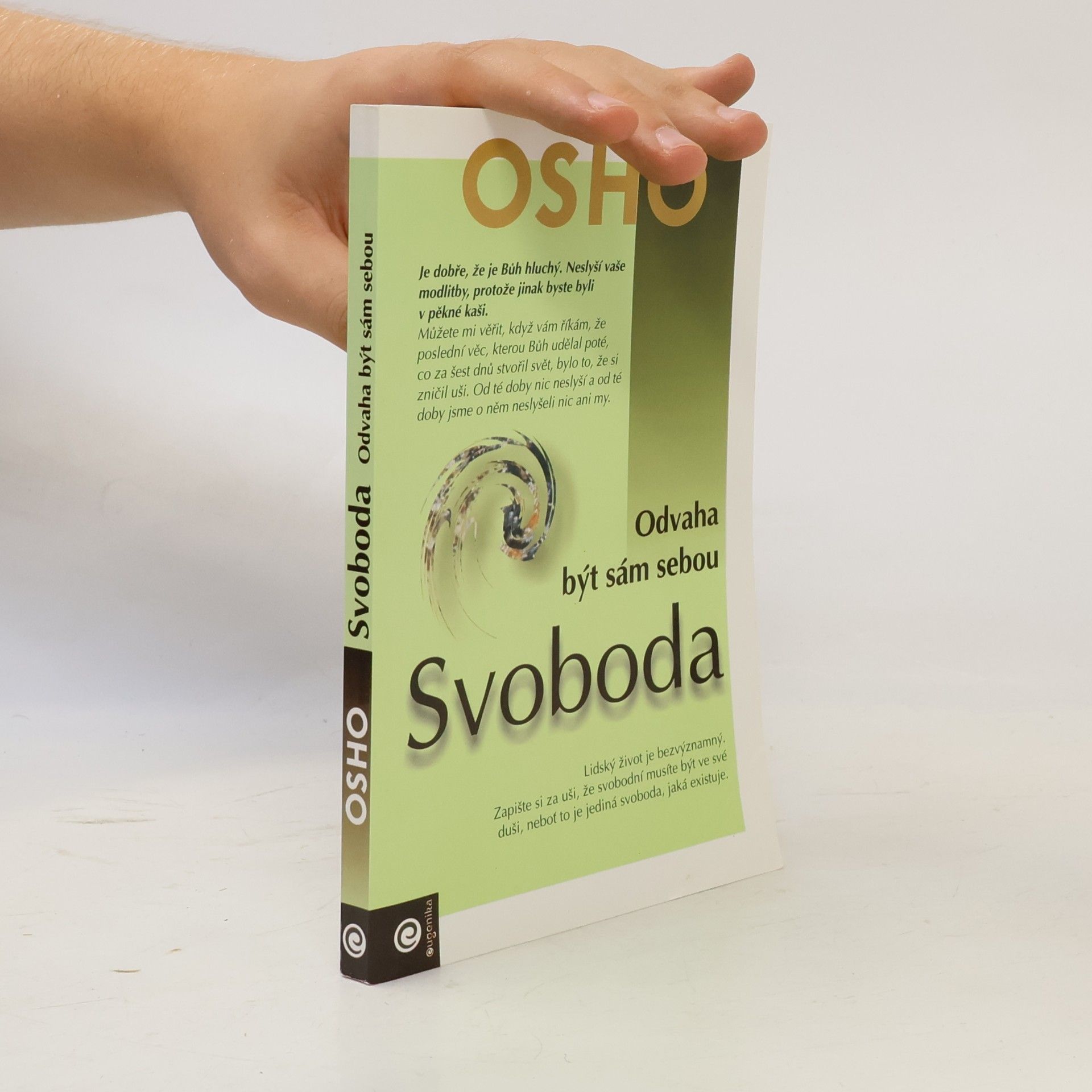 Ošó Svoboda. Odvaha být sám sebou