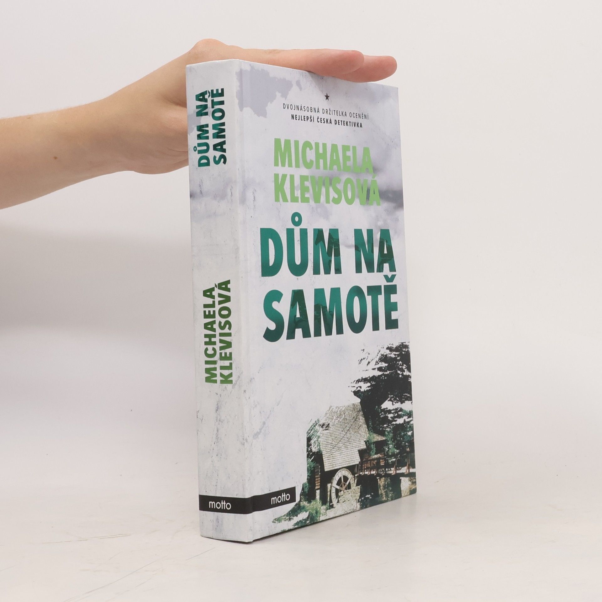 Michaela Klevisová Dům na samotě
