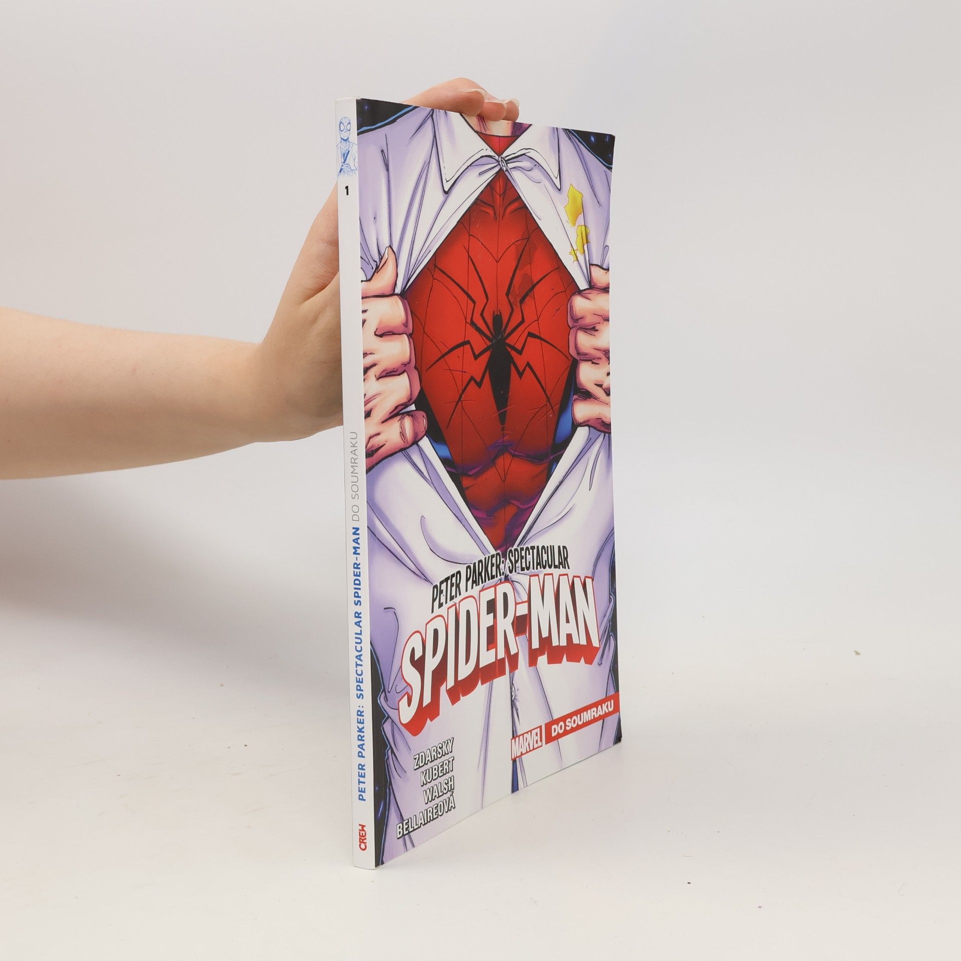 Chip Zdarsky Peter Parker : Spectacular Spider-Man. Do soumraku