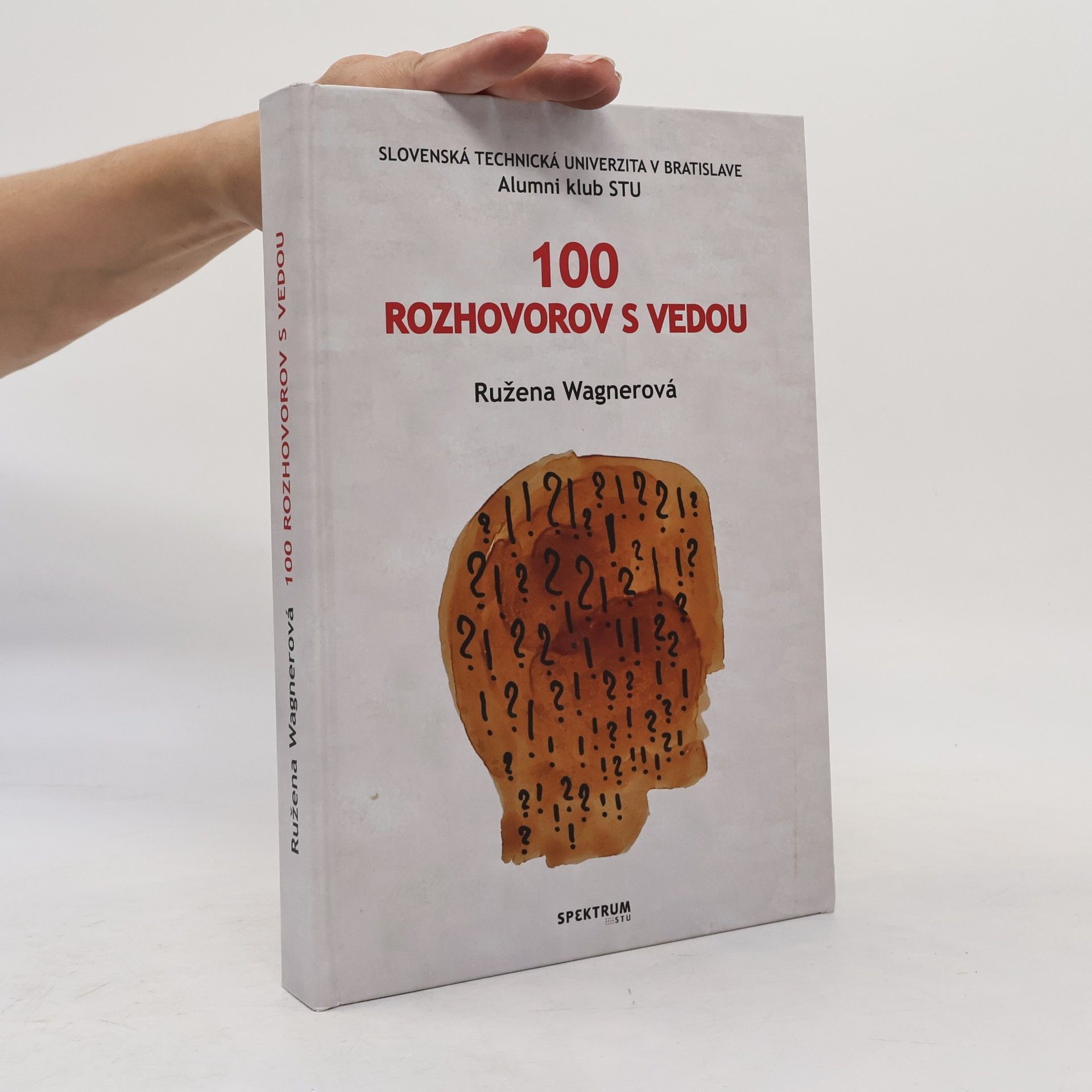 Ružena Wágner 100 rozhovorov s vedou