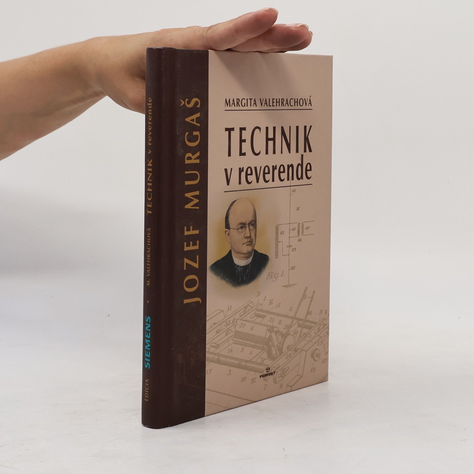 Margita Valehrachová Jozef Murgaš – technik v reverende