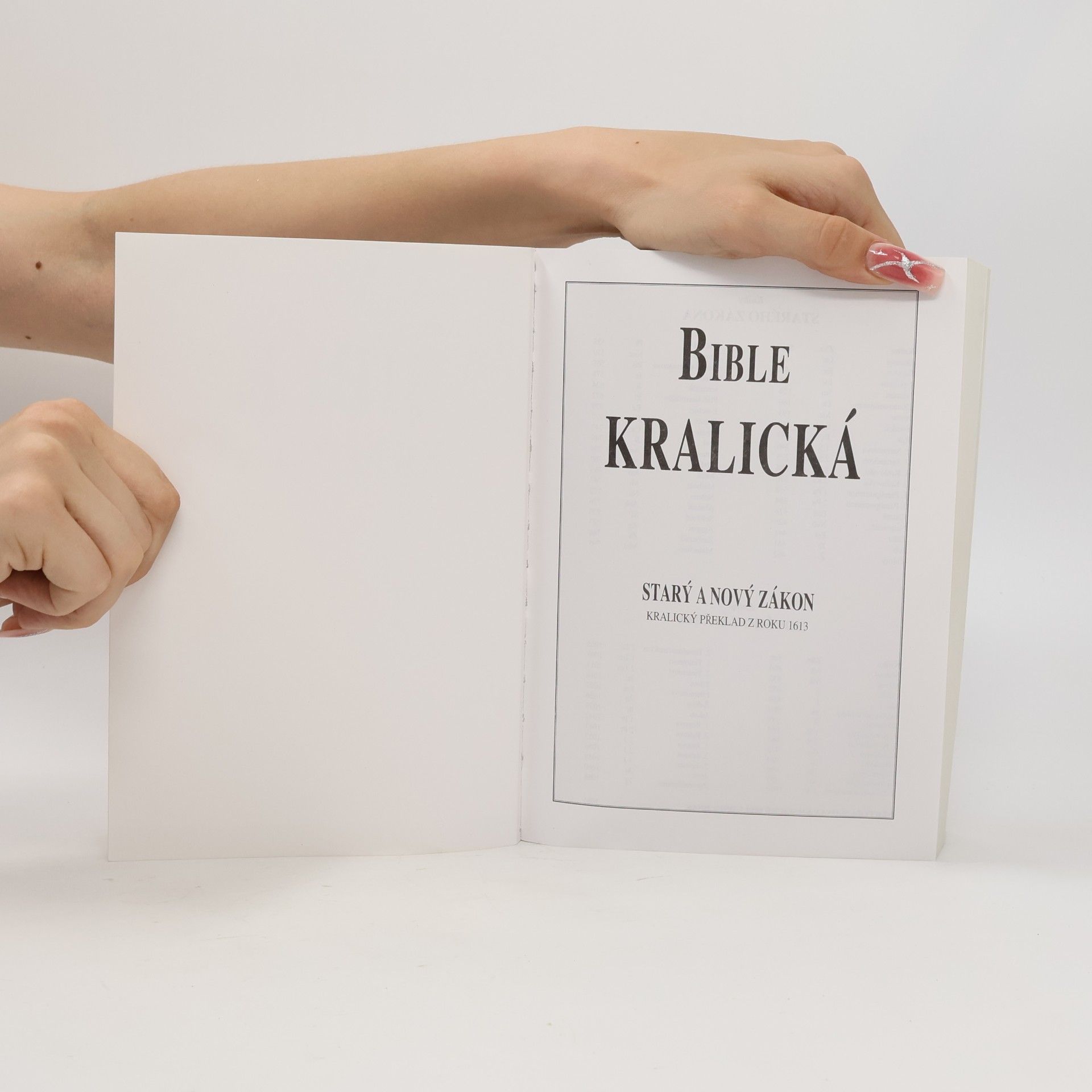 Kolektiv autorů Bible Kralická. Starý a Nový zákon