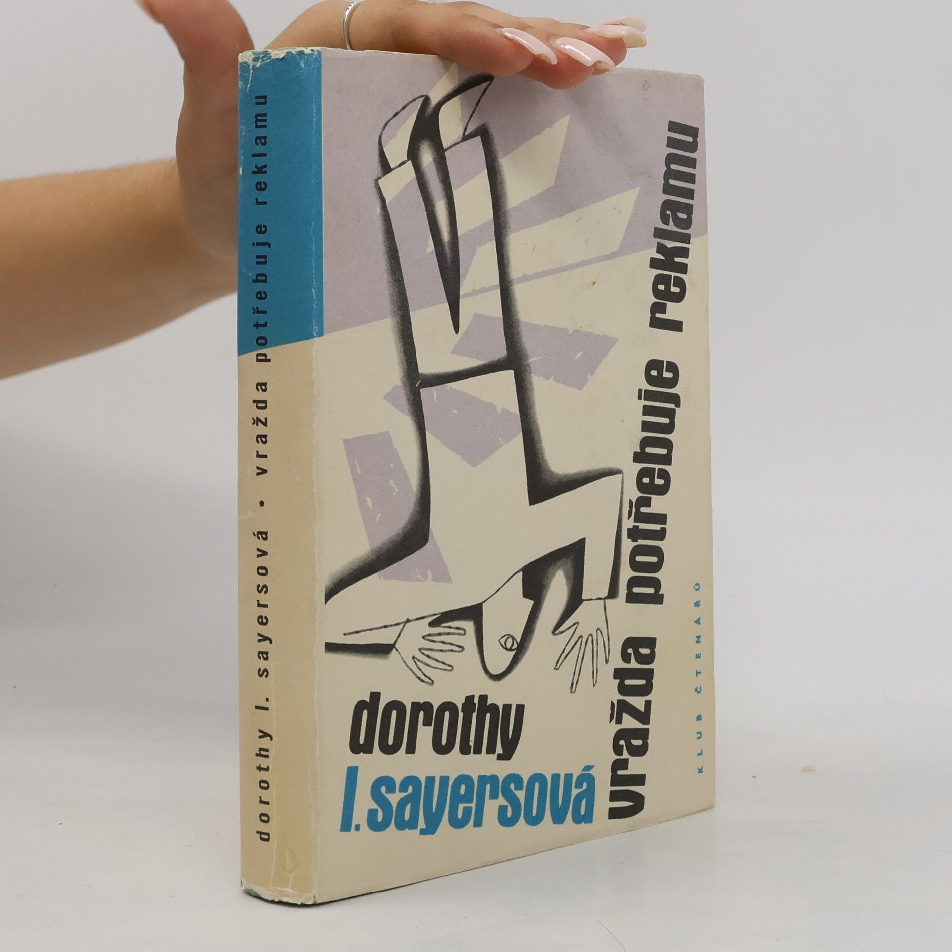 Dorothy Leigh Sayers Vražda potřebuje reklamu