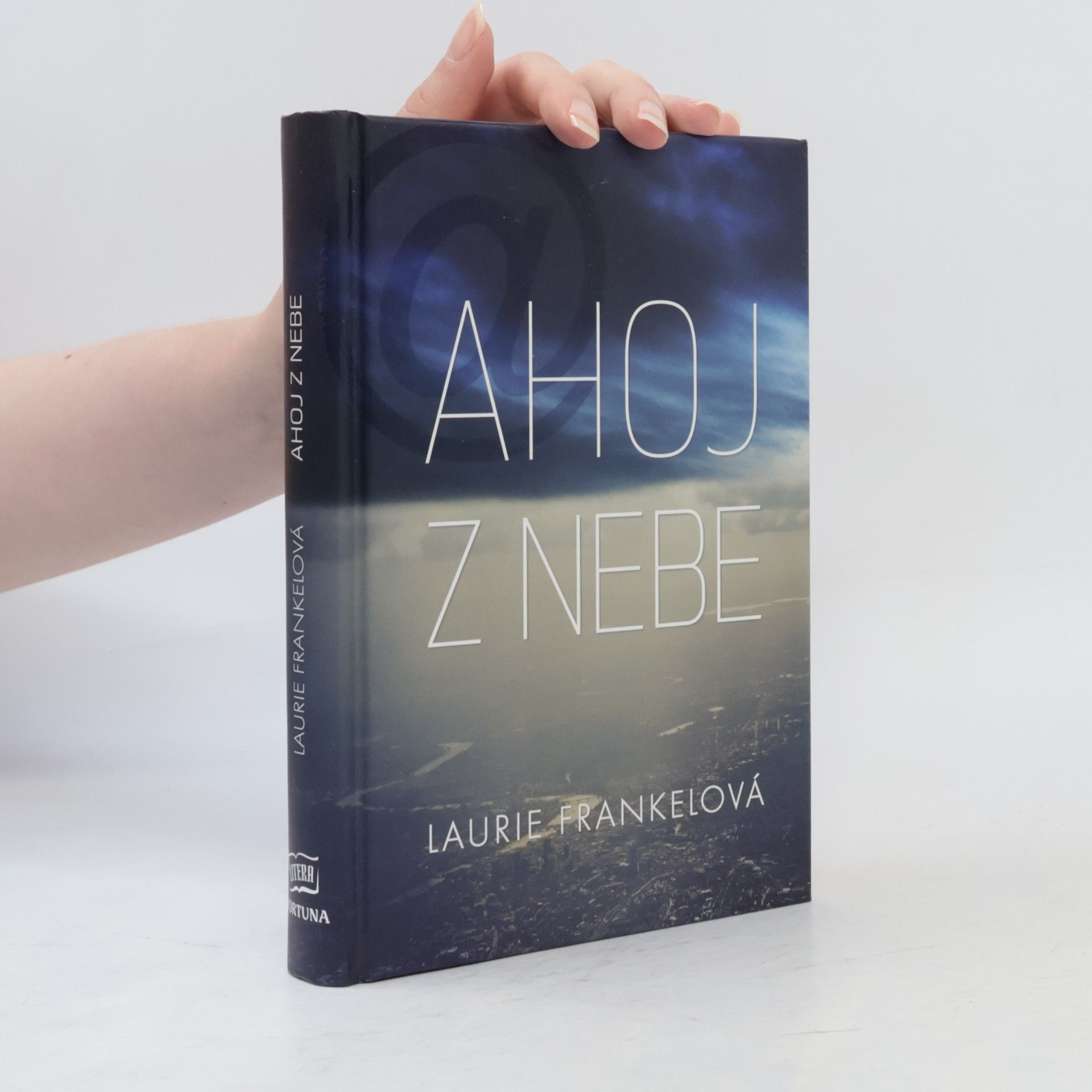 Laurie Frankel Ahoj z nebe