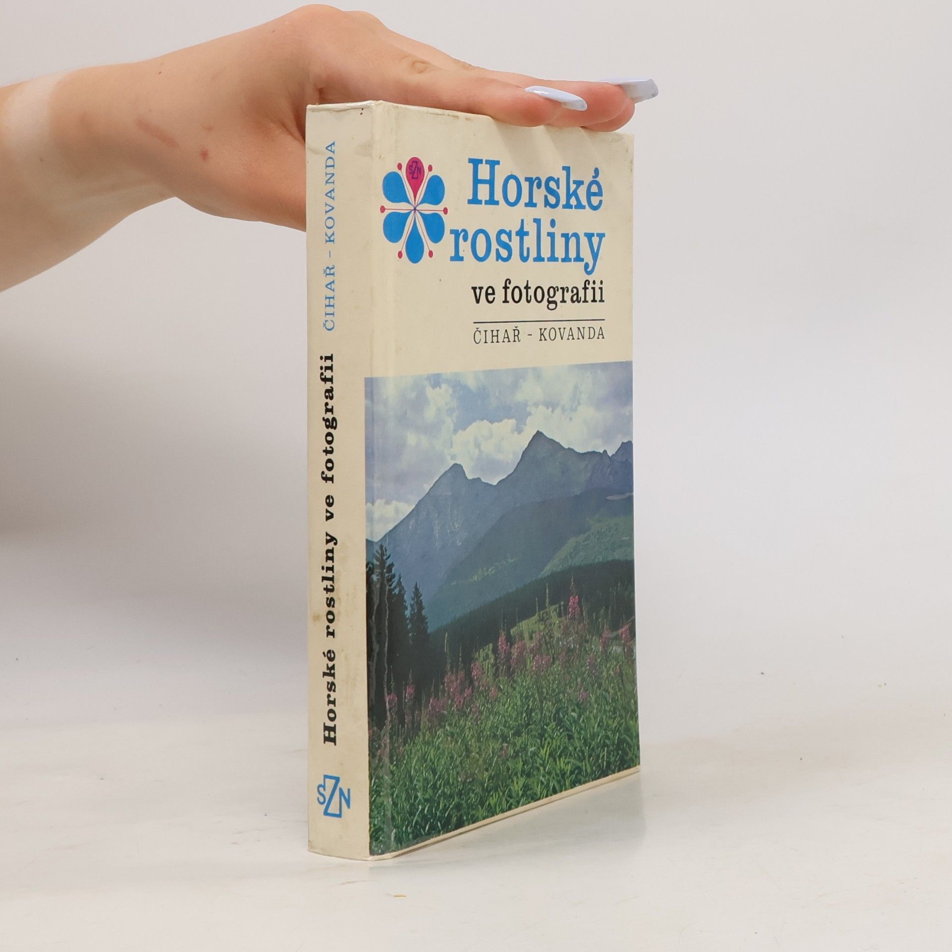 Jiří Čihař Horské rostliny ve fotografii